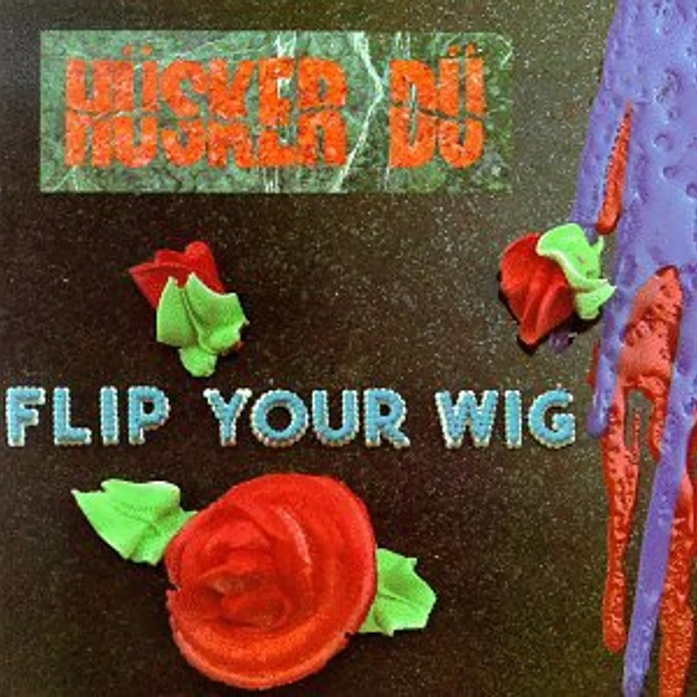 Hüsker Dü Flip Your Wig Vinyl Record