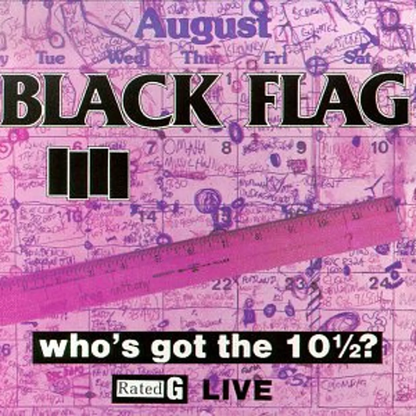 Black Flag Who's Got the 10 1/2? Vinyl Record