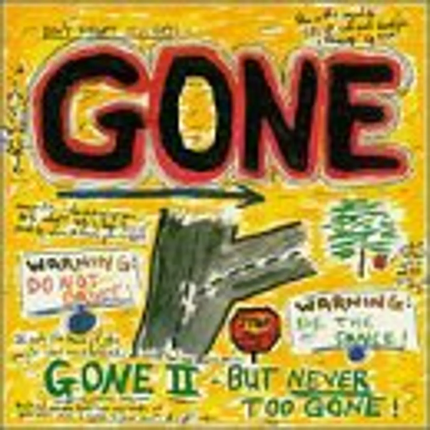 GONE II - BUT NEVER TOO GONE Vinyl Record