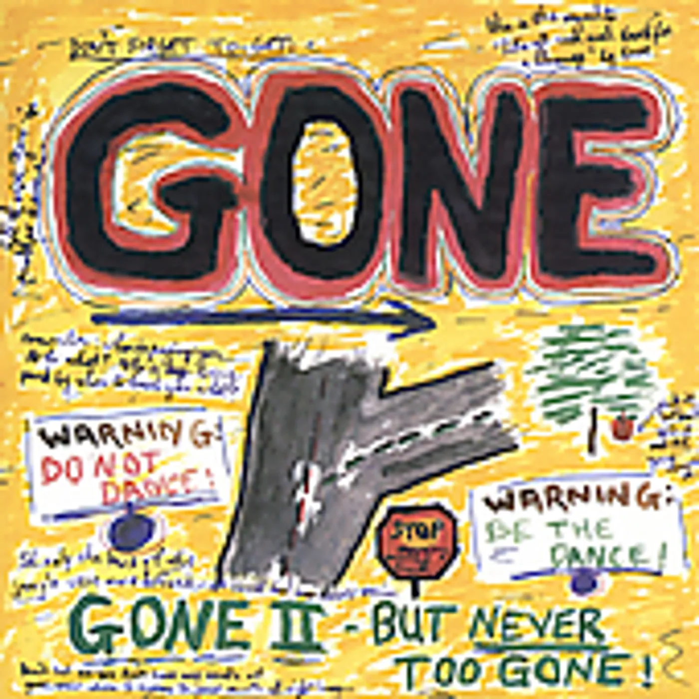 GONE II - BUT NEVER TOO GONE CD