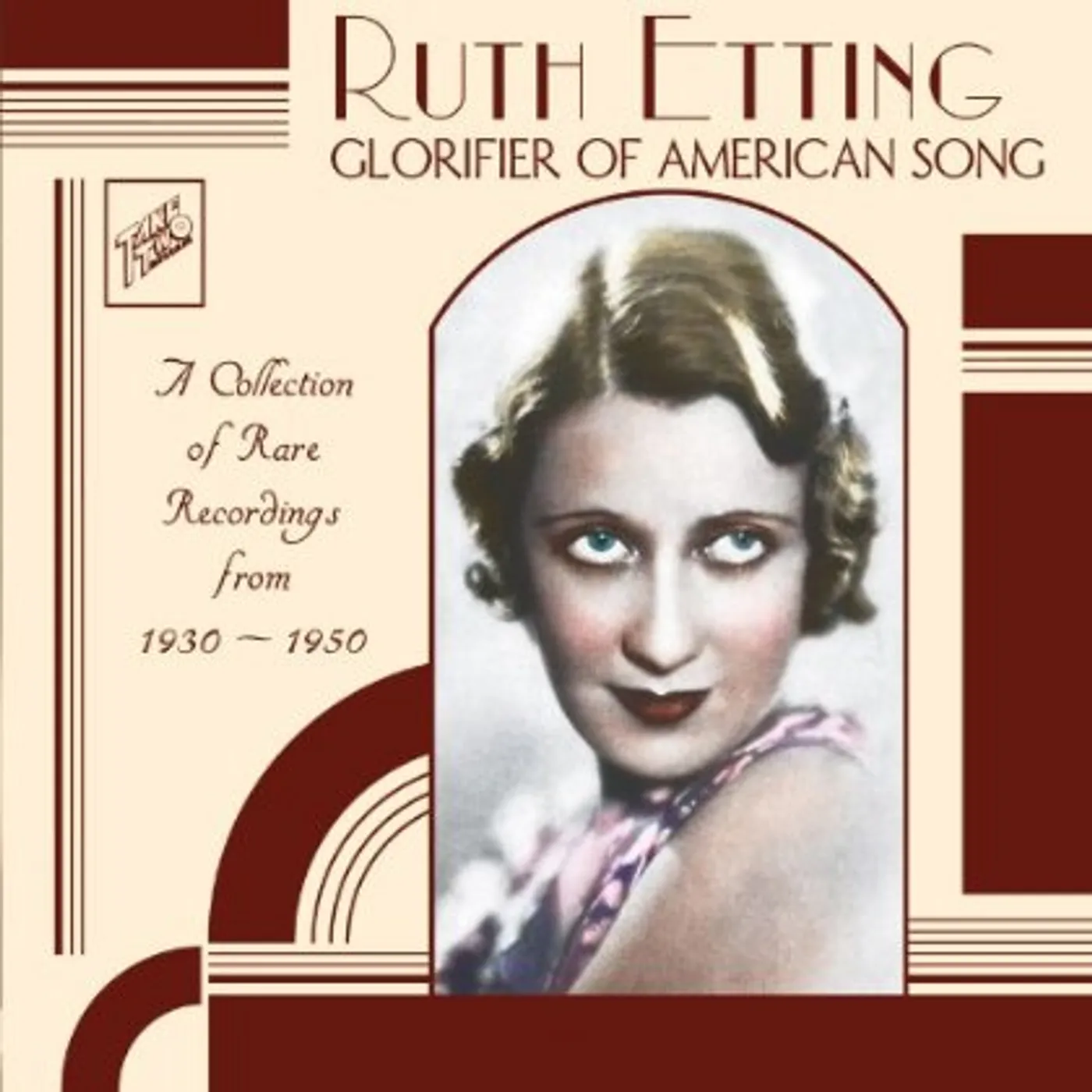 Ruth Etting GLORIFIER OF AMERICAN SONG CD