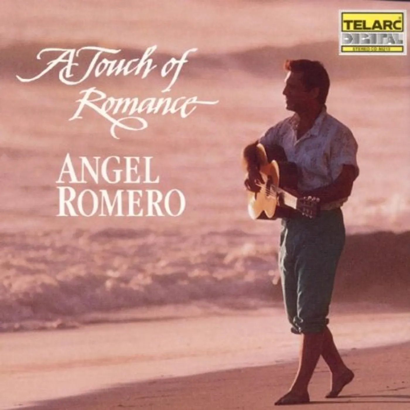 Angel Romero TOUCH OF ROMANCE / LATIN FAVORITES FOR GUITAR CD