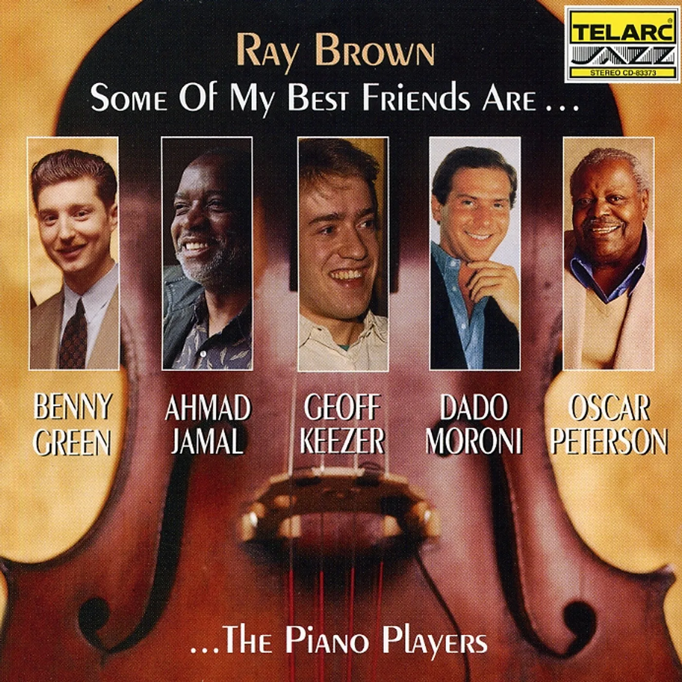 Ray Brown SOME OF MY BEST FRIENDS ARE CD