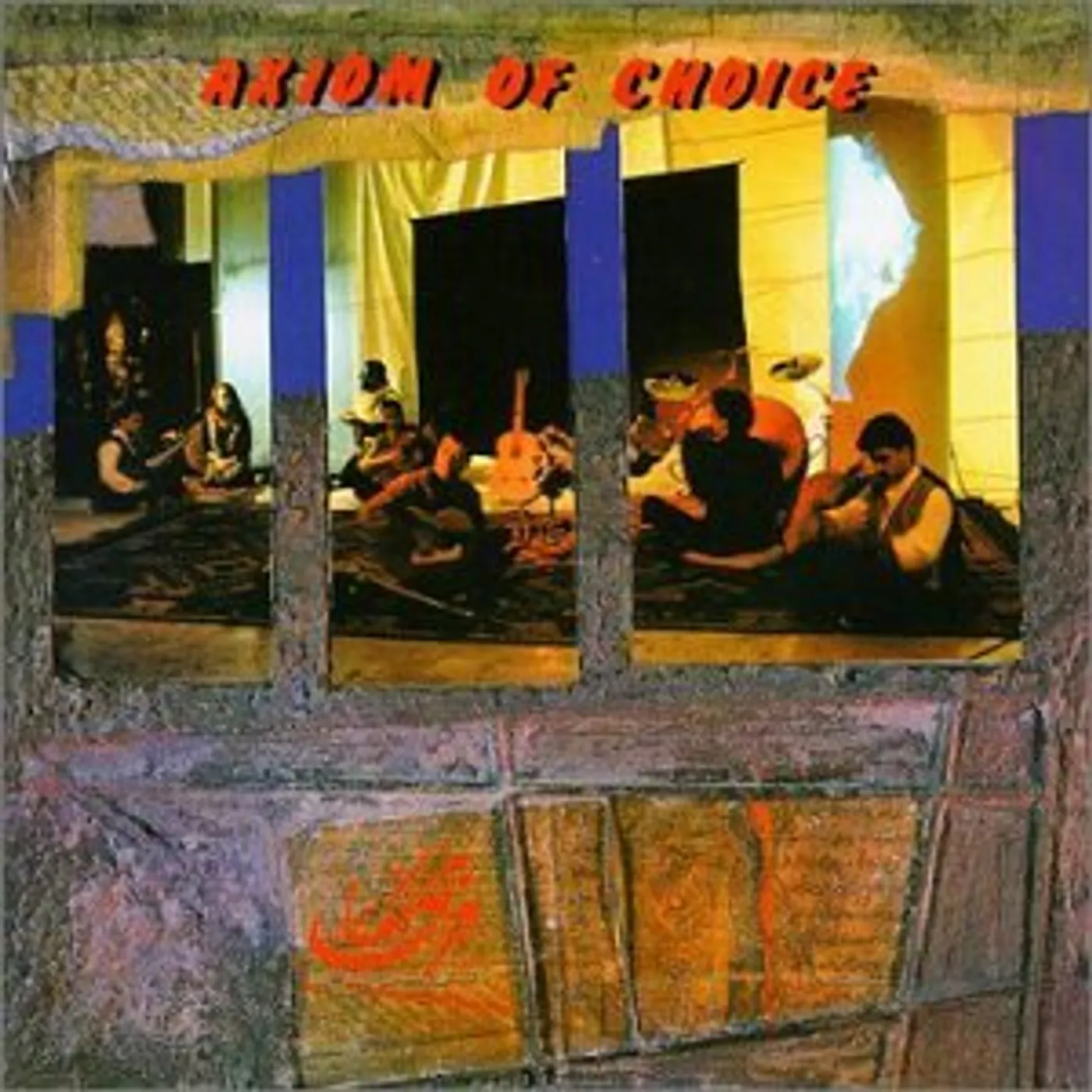 Axiom Of Choice BEYOND DENIAL CD