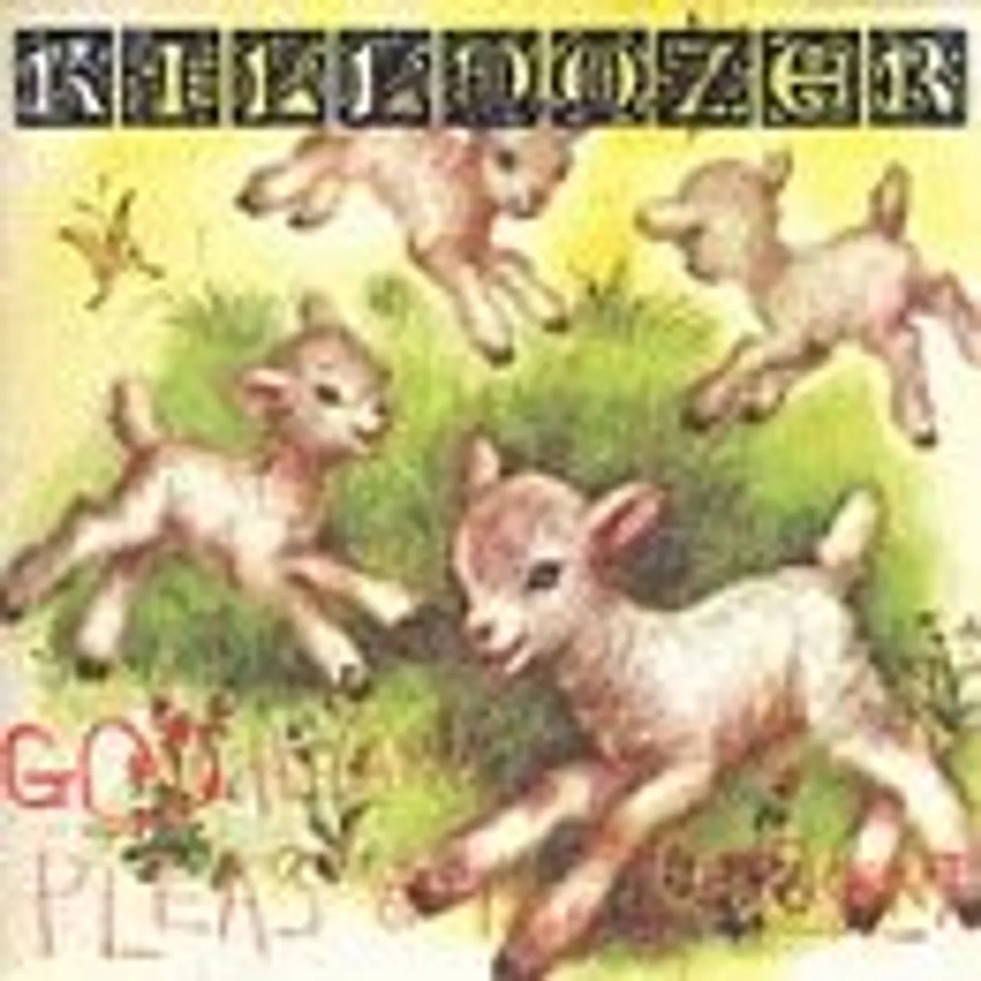 Killdozer God Hears Pleas Of The Innocent Vinyl Record