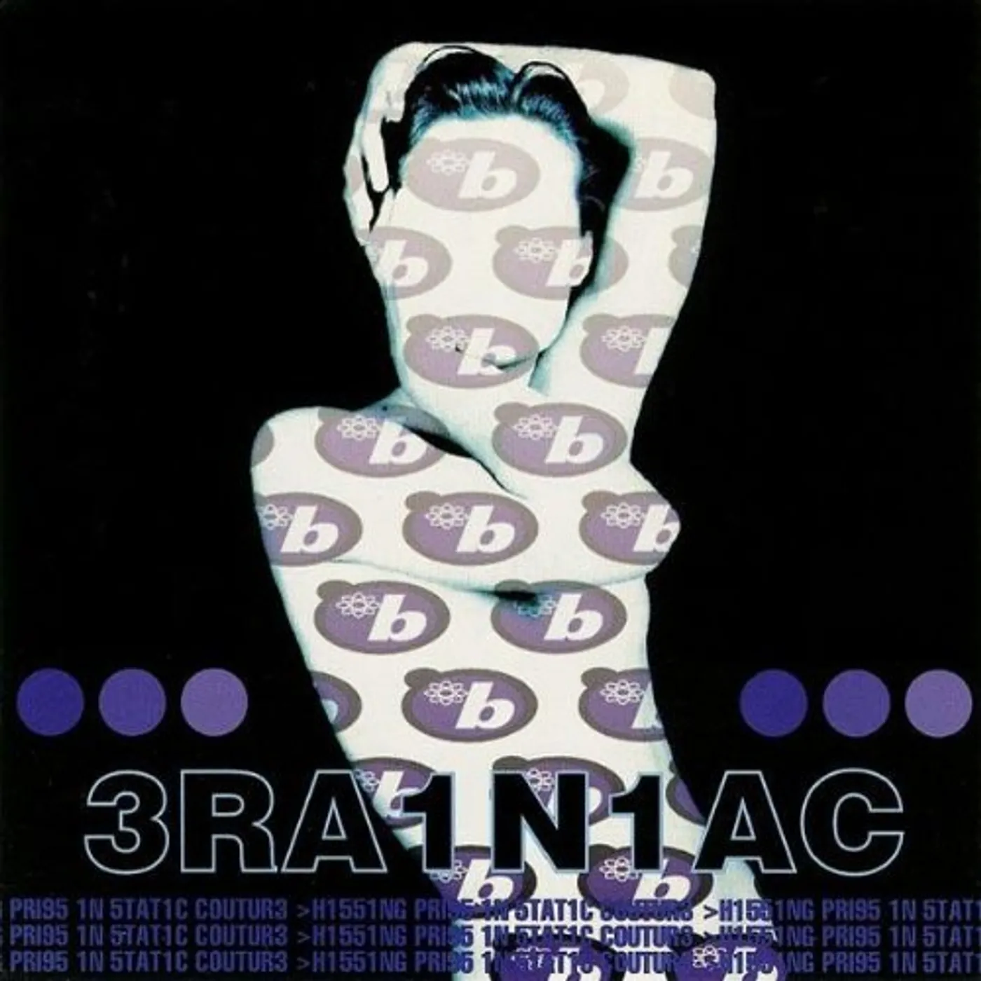 Brainiac HISSING PRIGS IN STATIC COUTURE CD