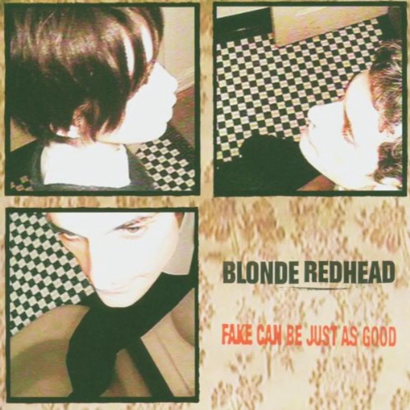 Blonde Redhead FAKE CAN BE JUST AS GOOD CD