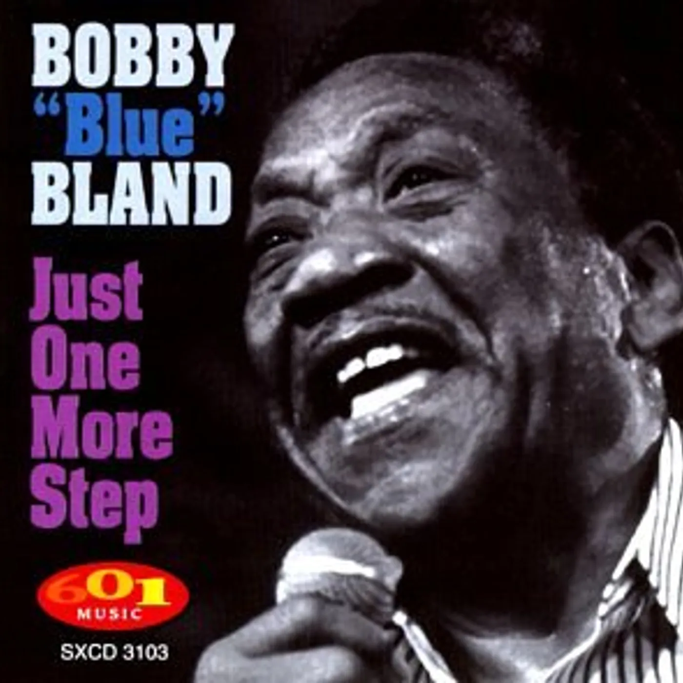 Bobby "Blue" Bland JUST ONE MORE STEP CD