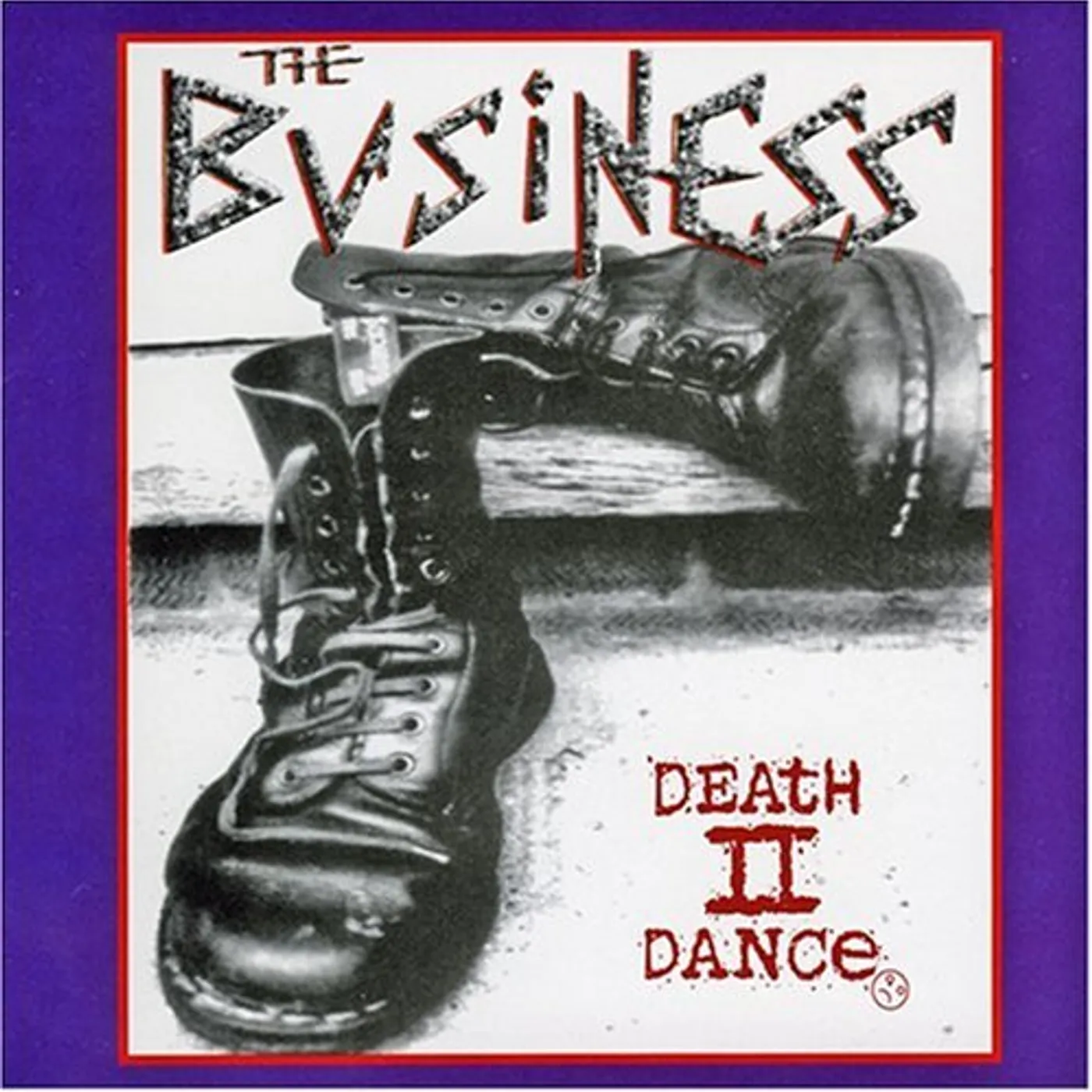 The Business DEATH TO DANCE CD