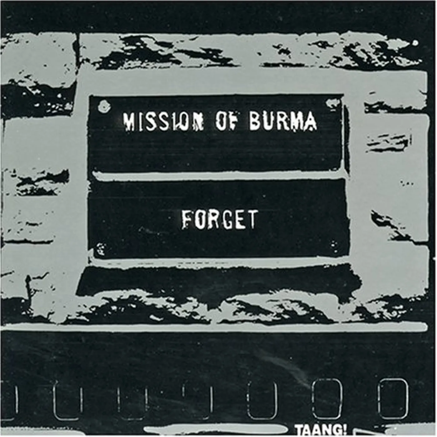 Mission Of Burma FORGET BURMA CD