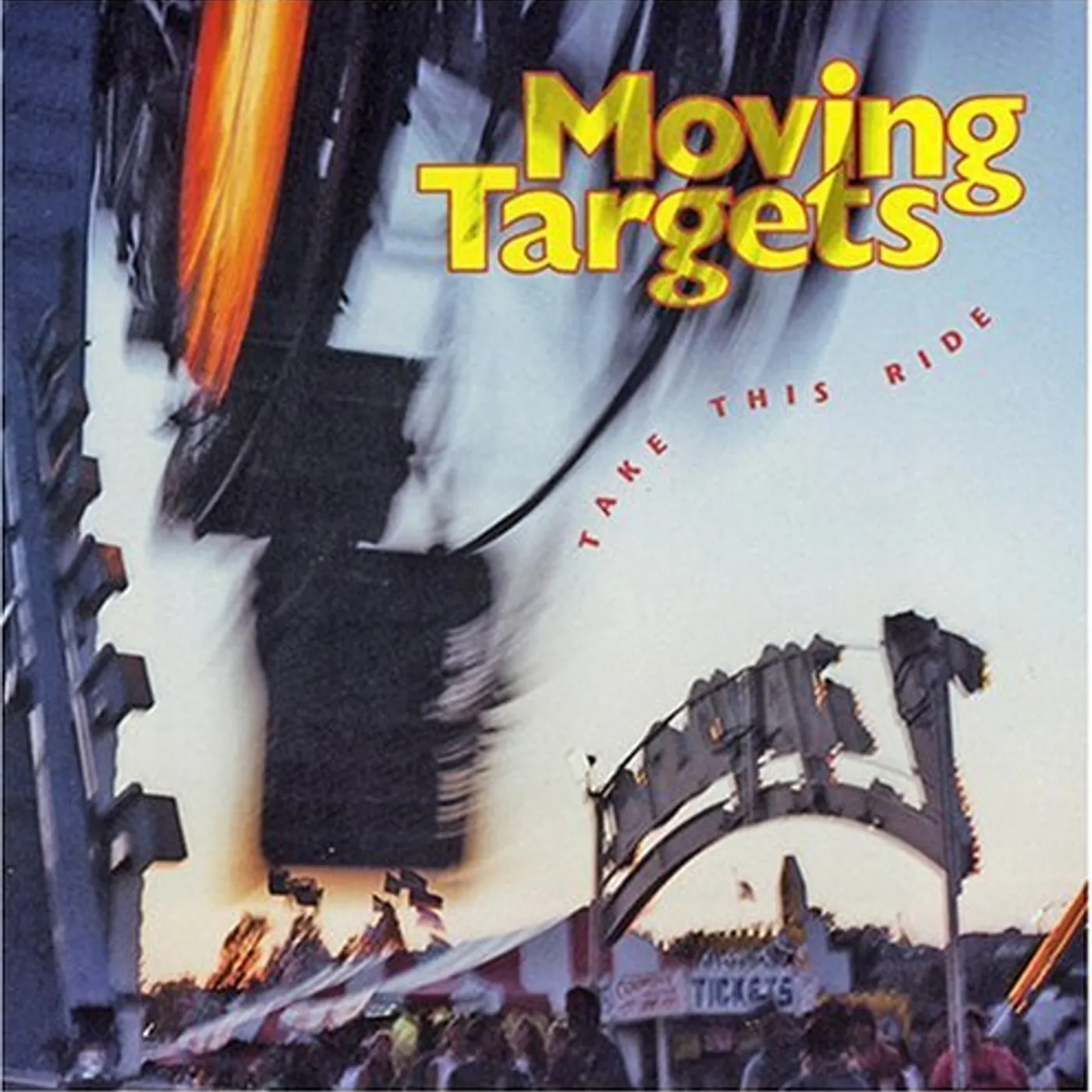Moving Targets TAKE THIS RIDE CD