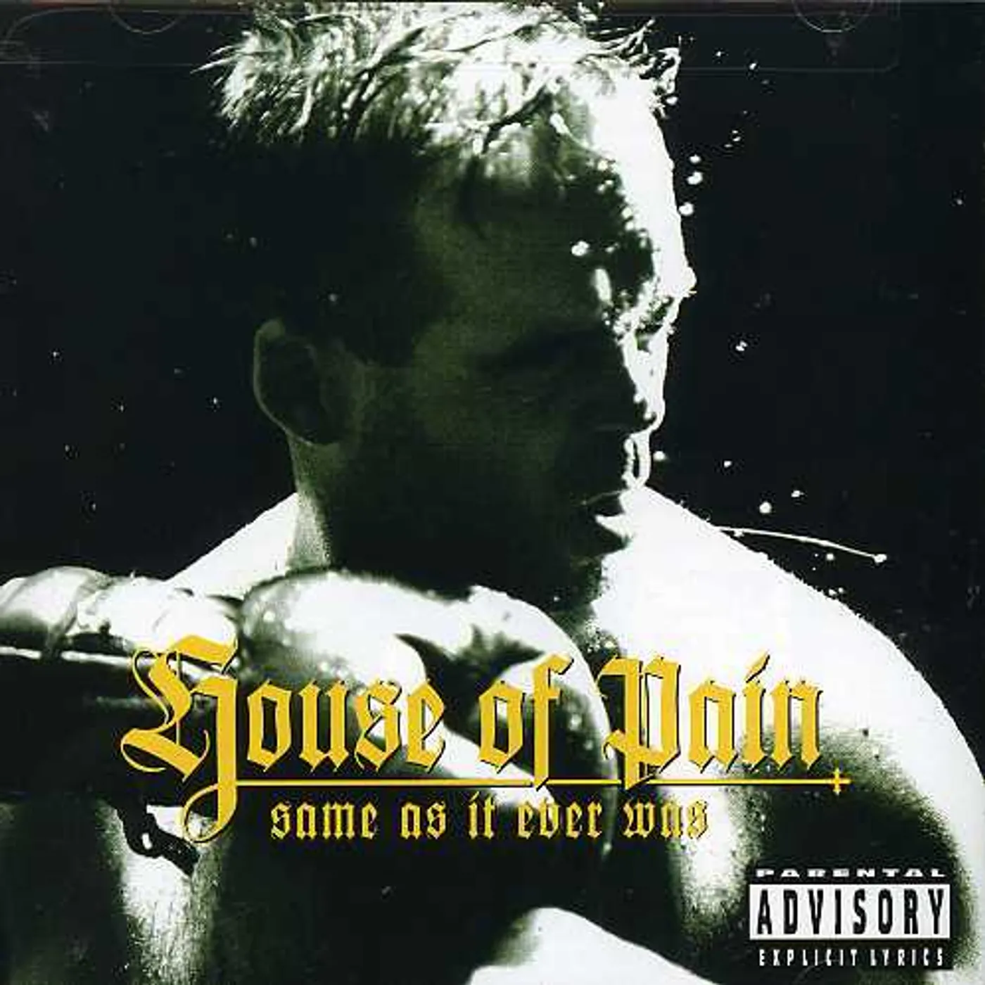 House Of Pain SAME AS IT EVER WAS CD