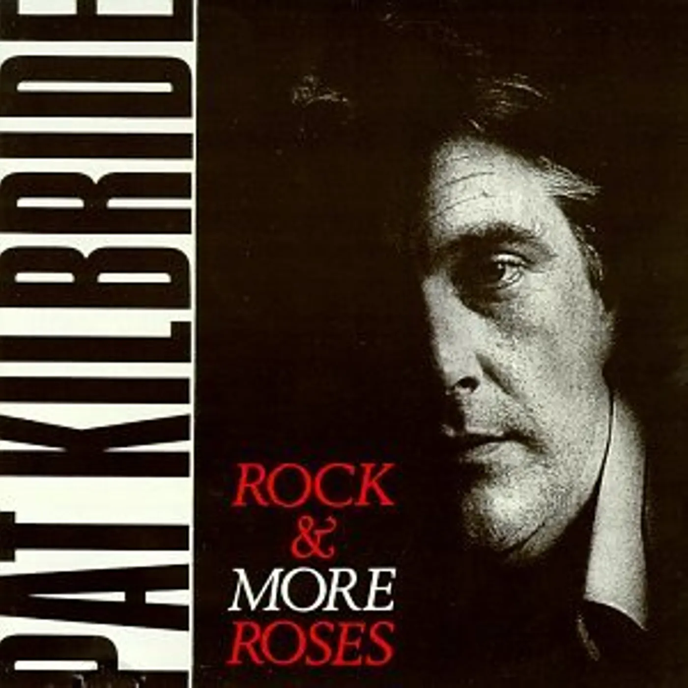 Pat Kilbride ROCK & MORE ROSES CD