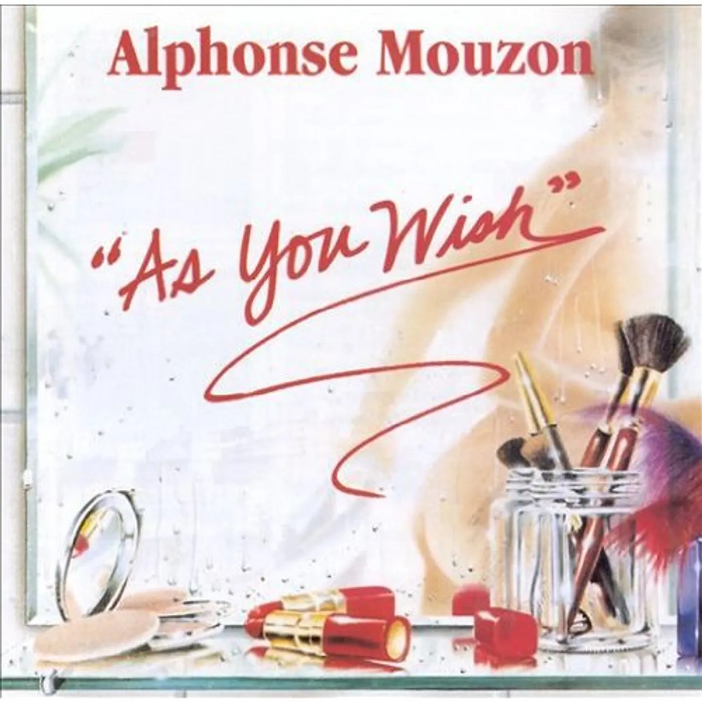 Alphonse Mouzon AS YOU WISH CD