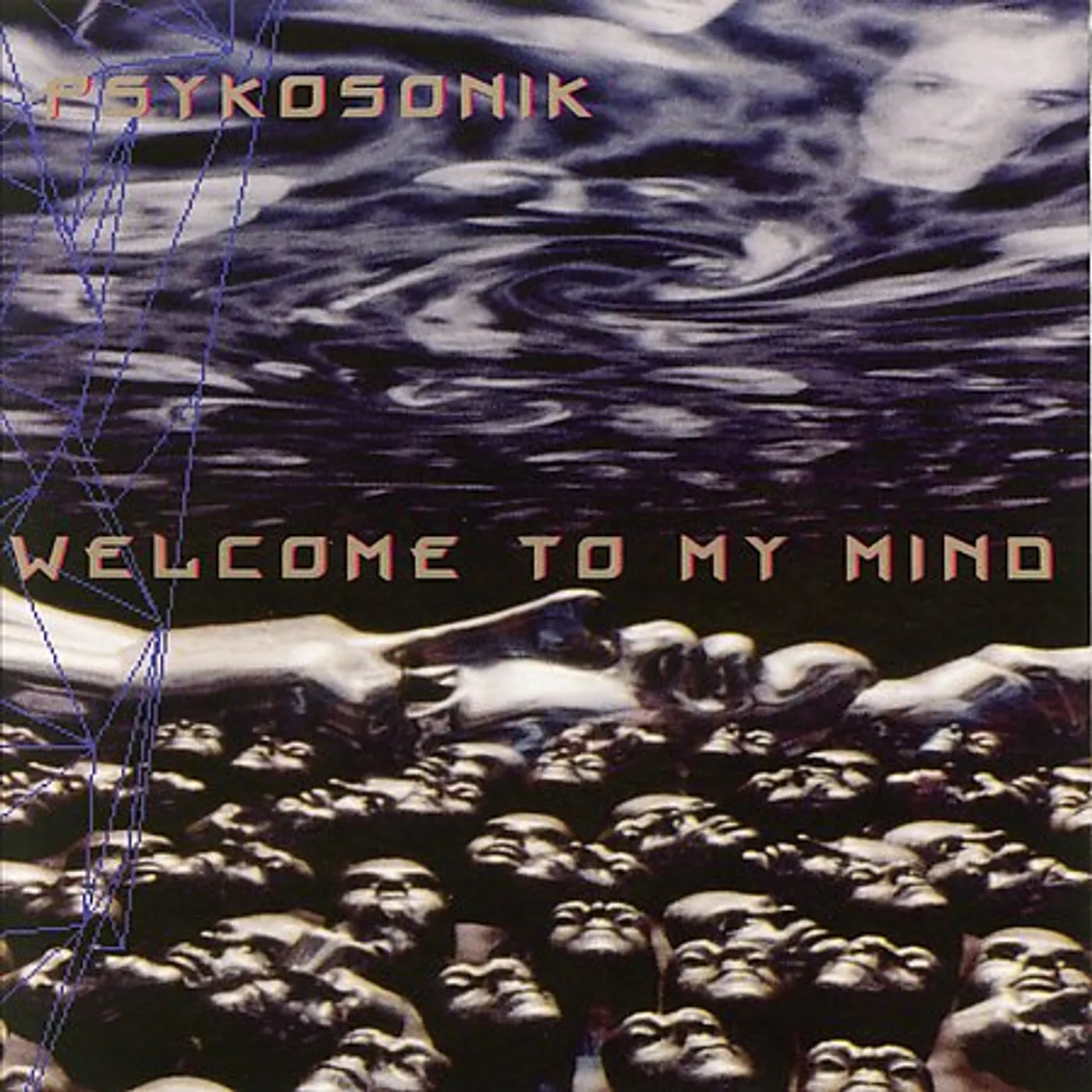 Psykosonik Welcome To My Mind Vinyl Record