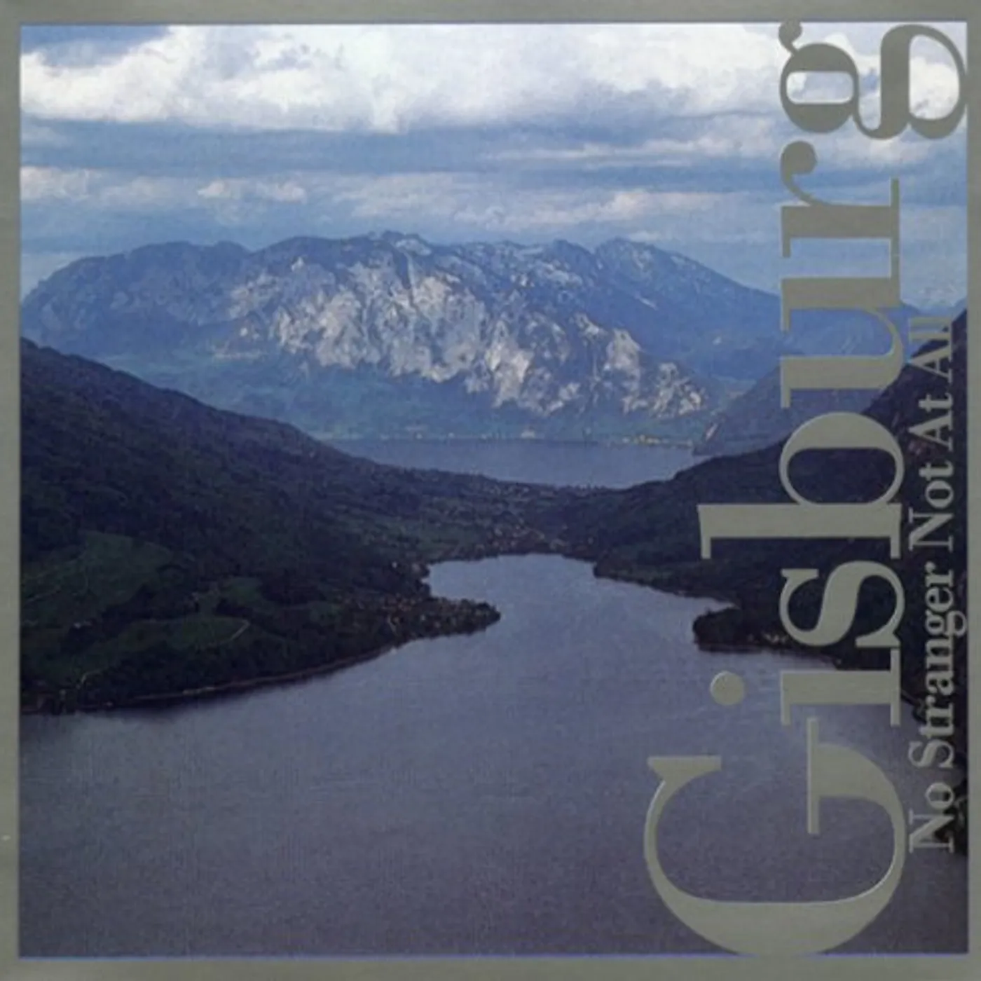 Gisburg NO STRANGER NOT AT ALL CD