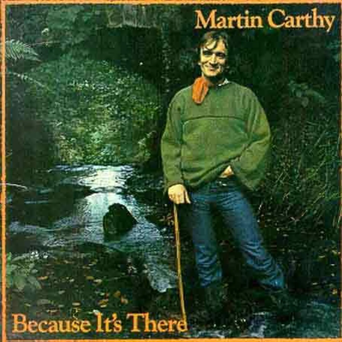 Martin Carthy BECAUSE IT'S THERE CD