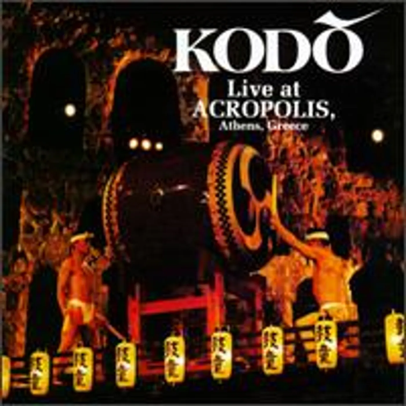 Kodo! LIVE AT THE ACROPOLIS CD