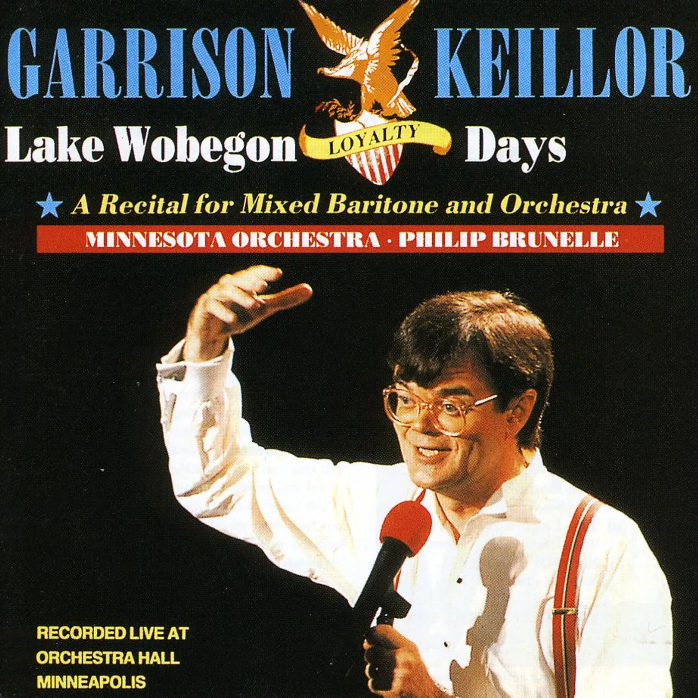 Garrison Keillor LAKE WOBEGON LOYALTY DAYS CD