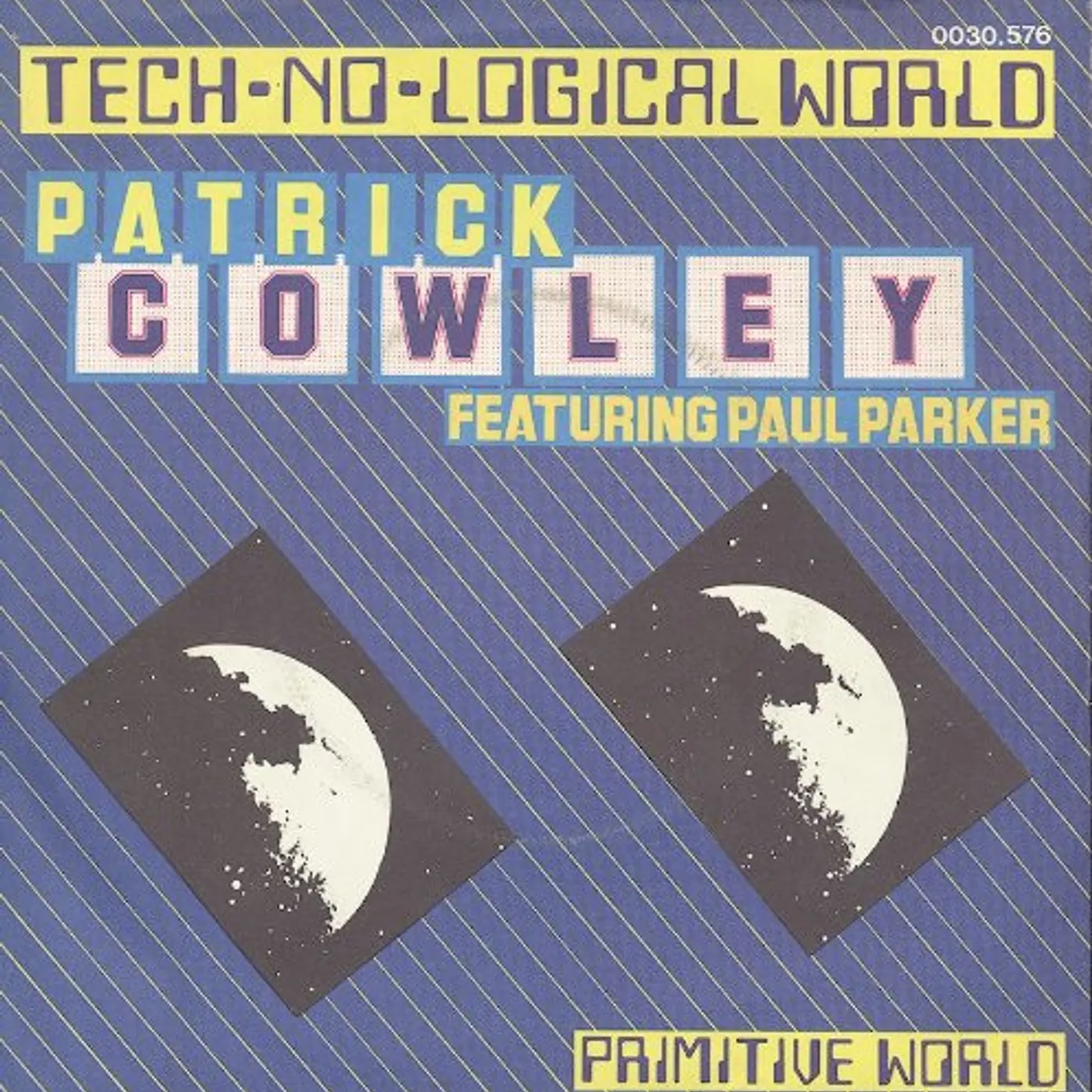 Patrick Cowley TECHNOLOGICAL WORLD Vinyl Record