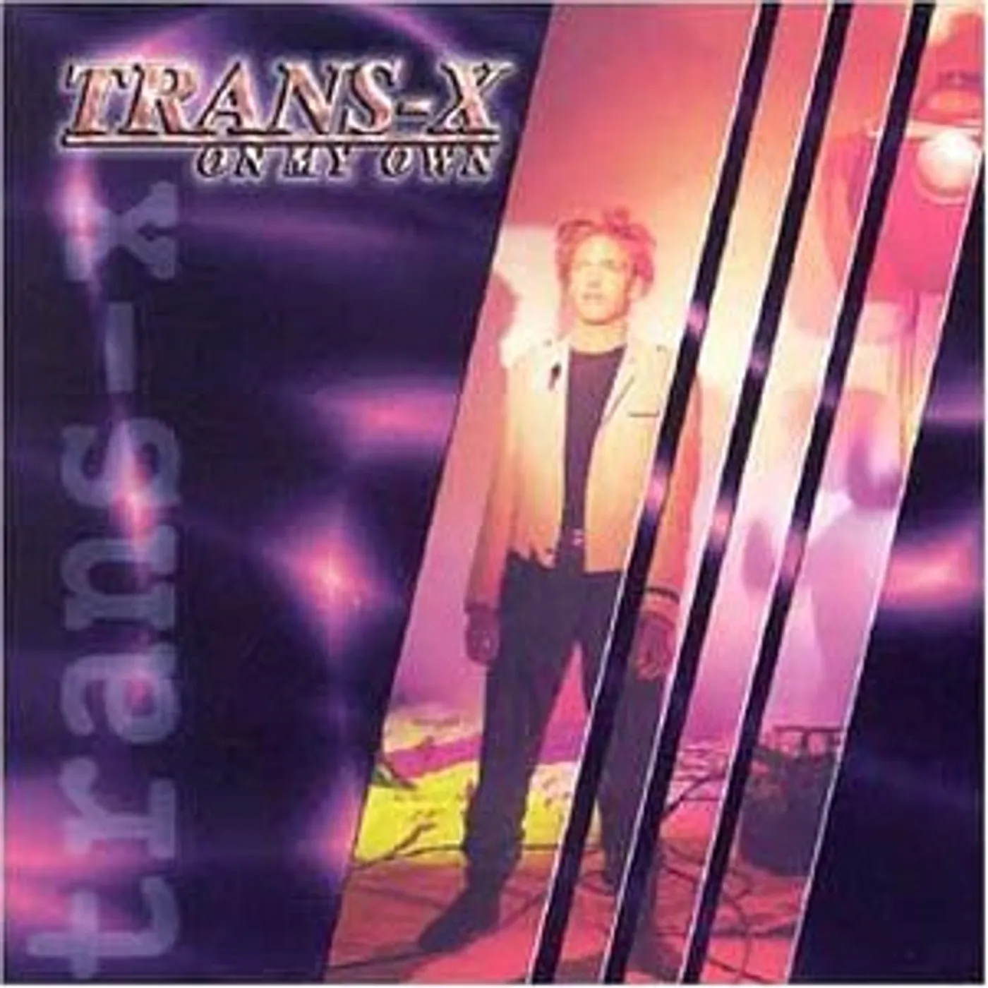 Trans-X ON MY OWN CD