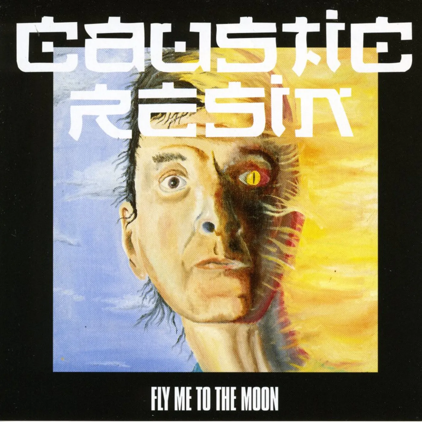 Caustic Resin Fly Me To The Moon Vinyl Record