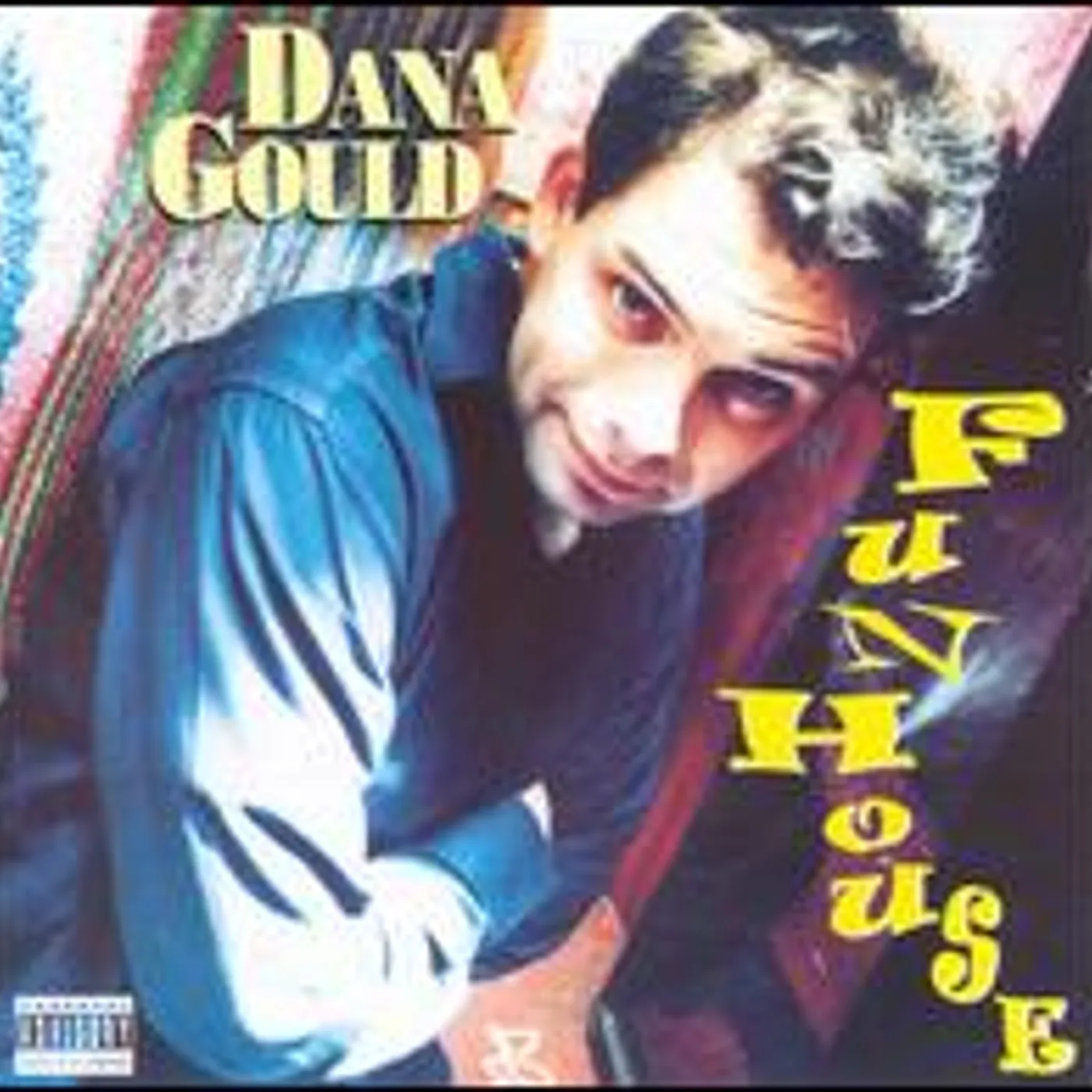 Dana Gould FUN HOUSE CD