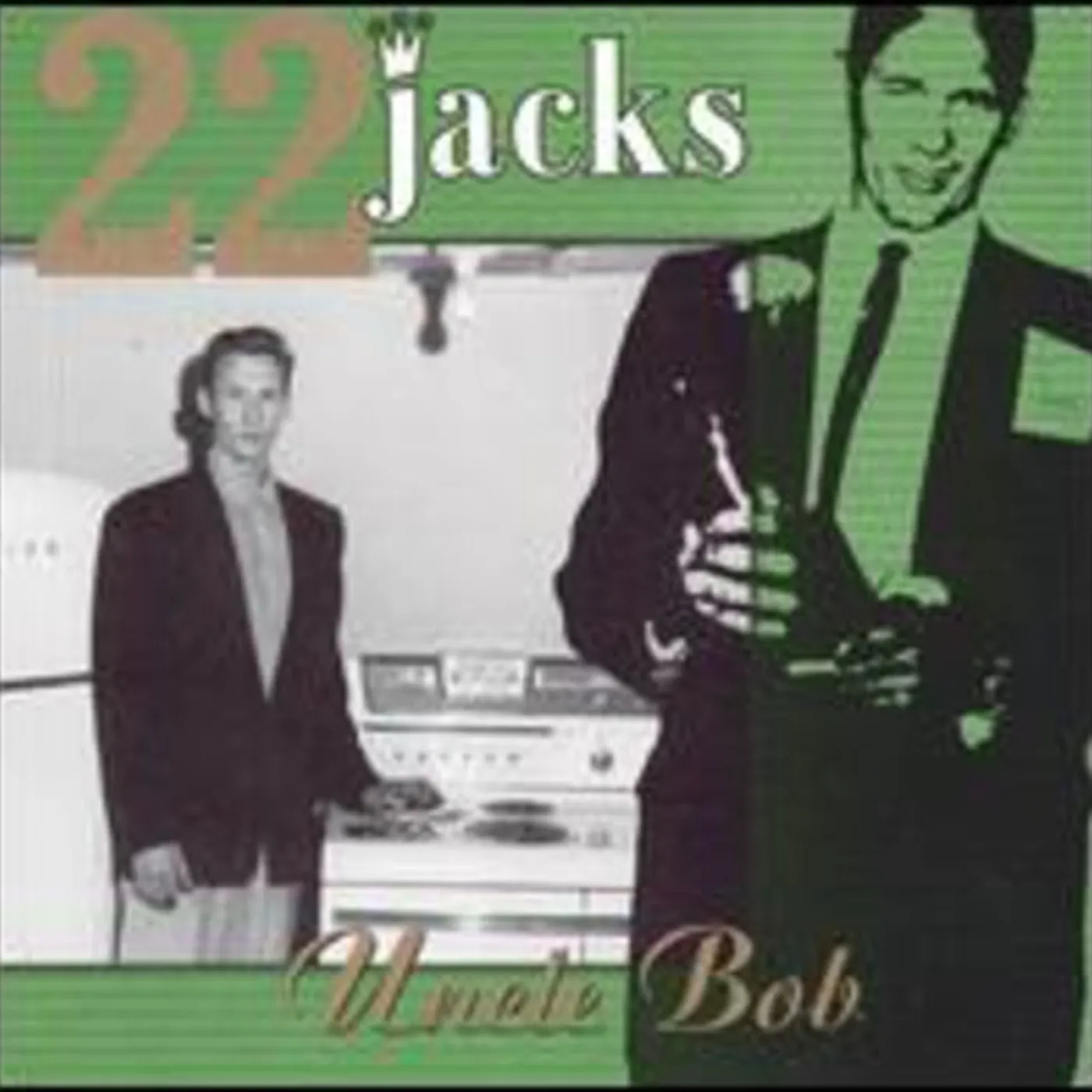 22 Jacks UNCLE BOB CD