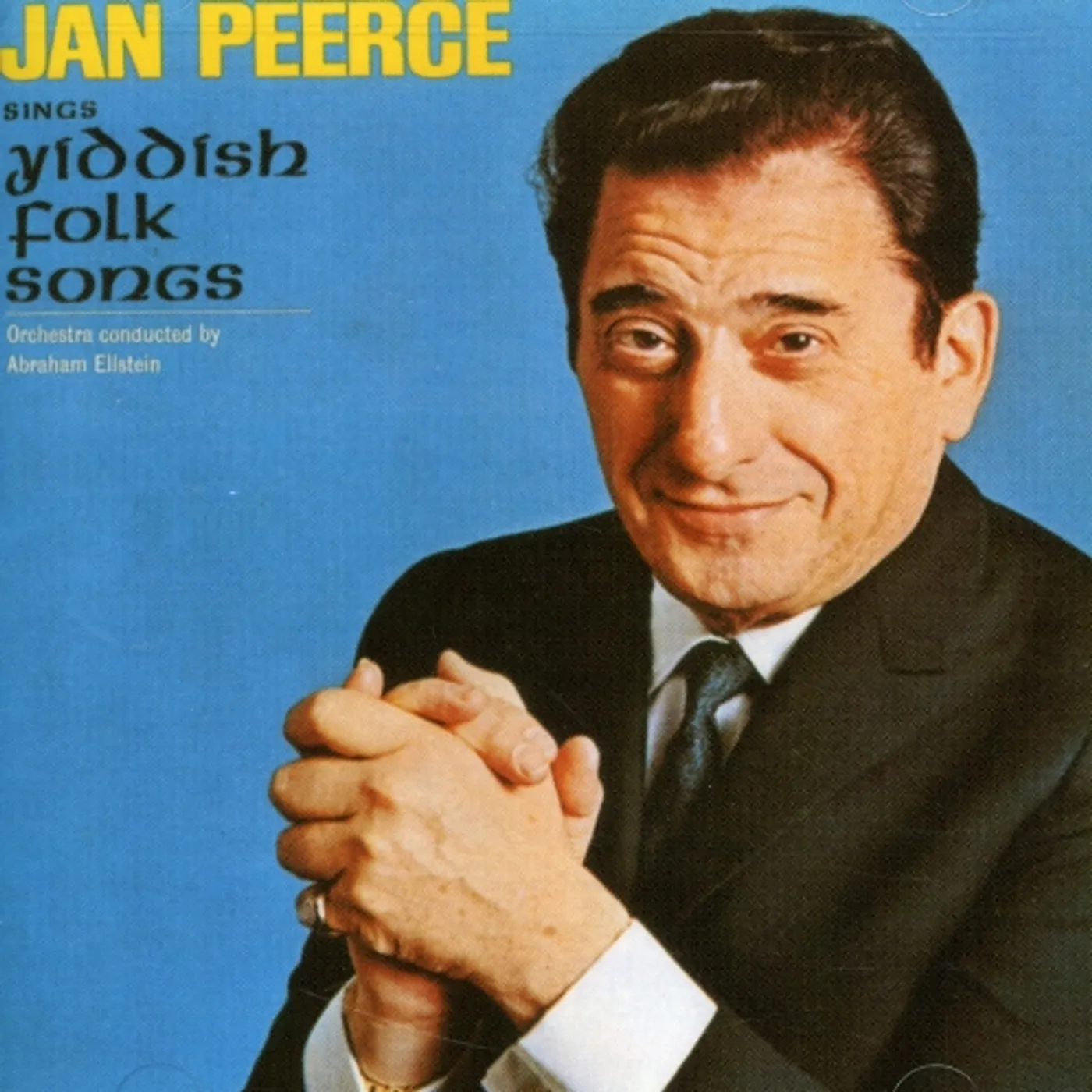 Jan Peerce SINGS YIDDISH FOLK SONGS CD