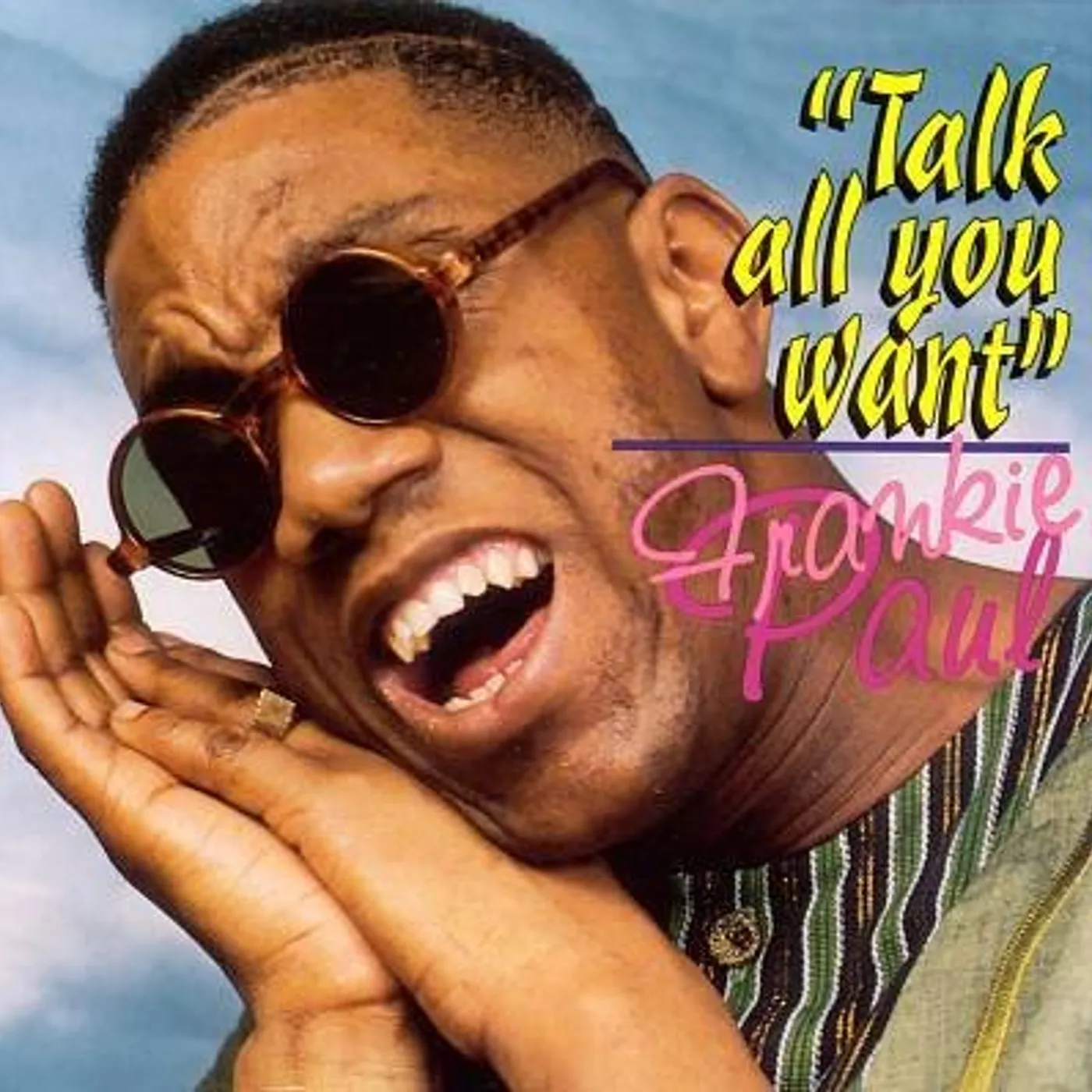 Frankie Paul TALK ALL YOU WANT Vinyl Record