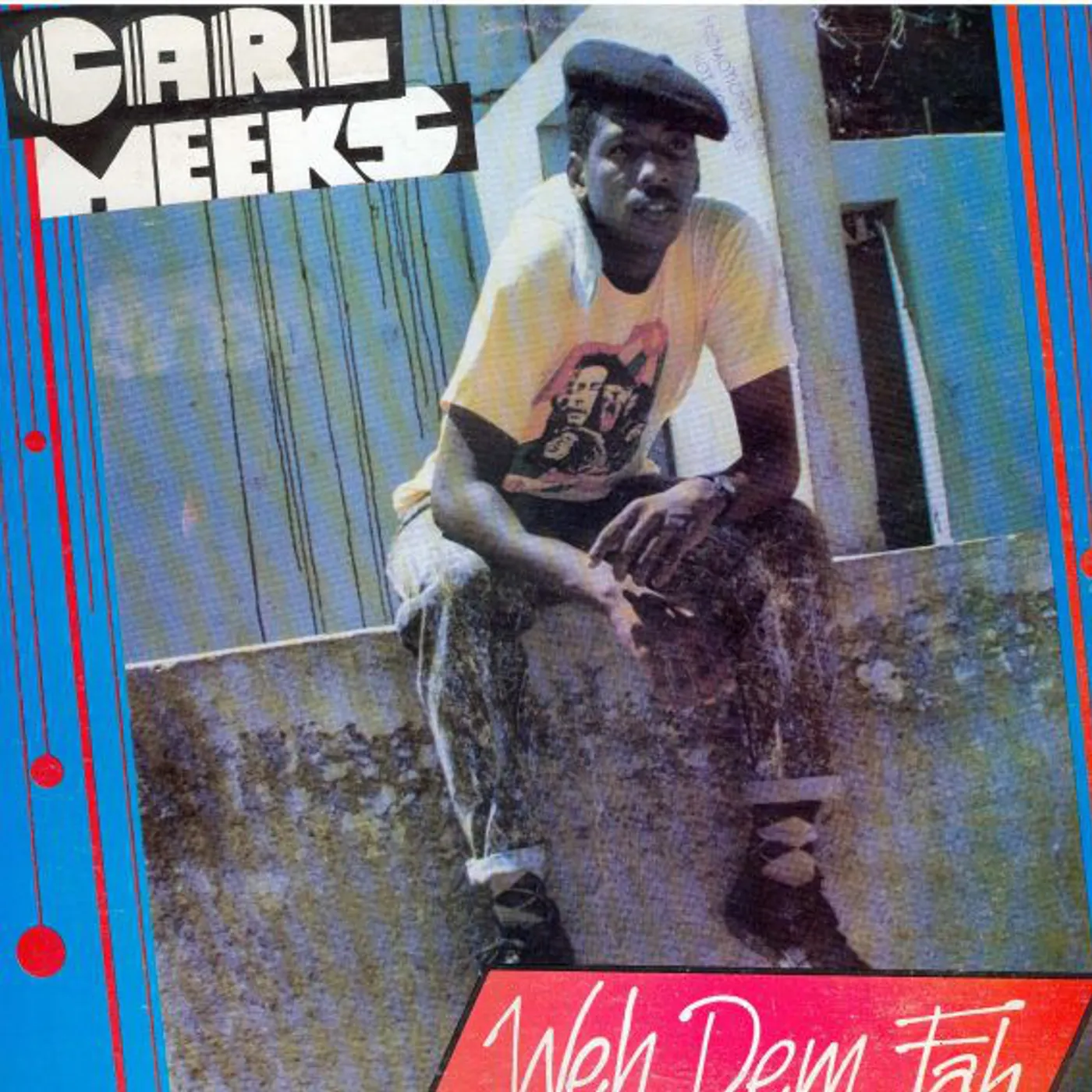 Carl Meeks WEH DEM FA (Vinyl)