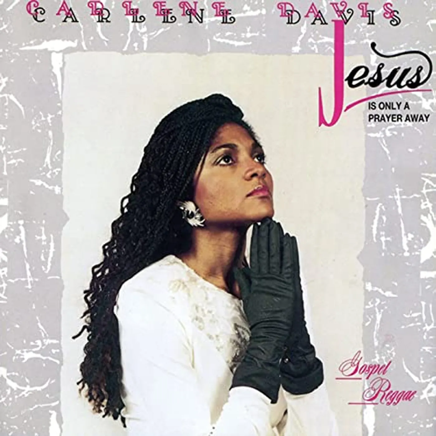Carlene Davis JESUS IS ONLY A PRAYER AWAY Vinyl Record