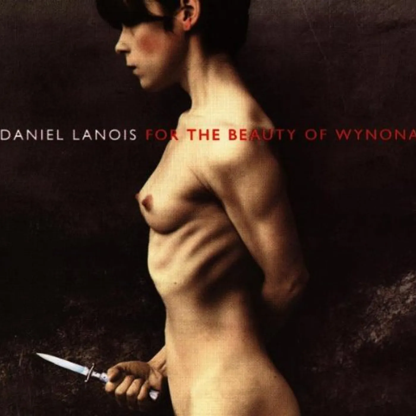 Daniel Lanois FOR THE BEAUTY OF WYNONA CD