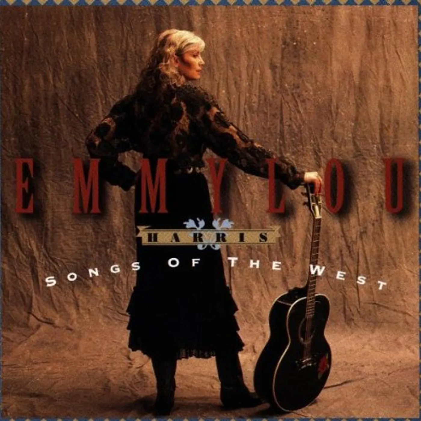 Emmylou Harris SONGS OF THE WEST CD