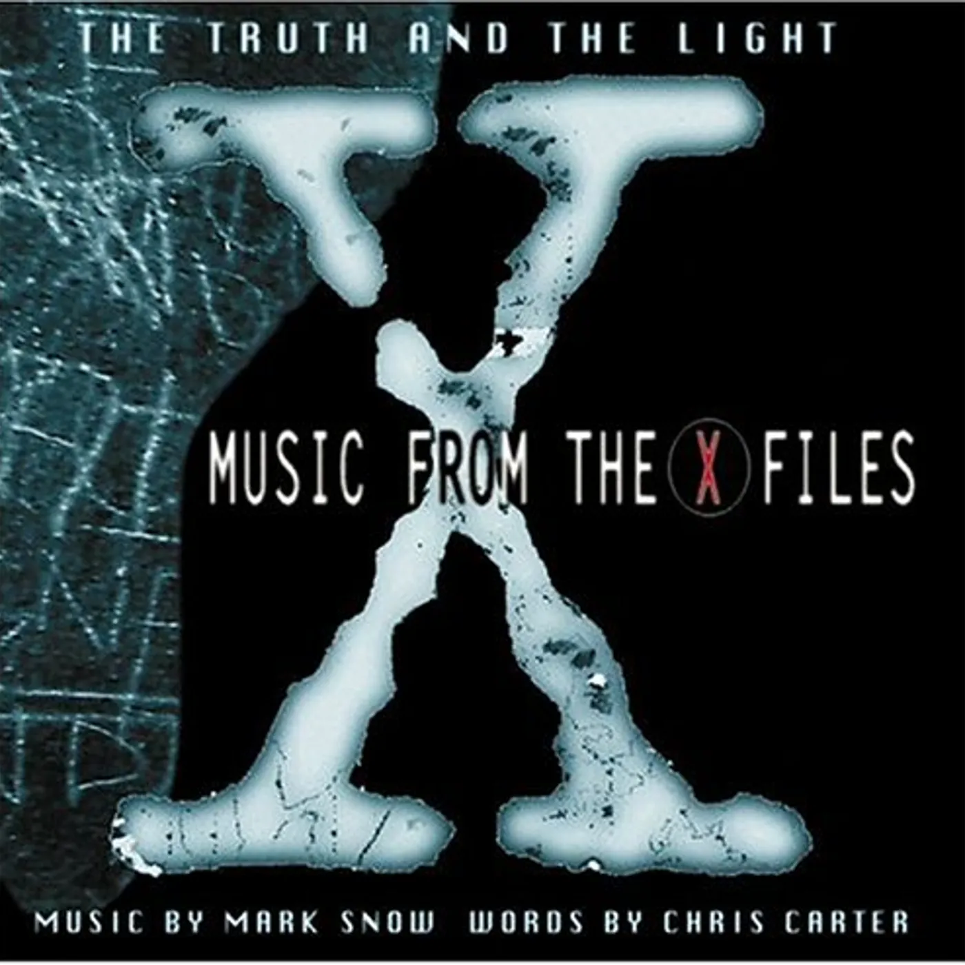 Mark Snow TRUTH & LIGHT: MUSIC FROM X-FILES / TV Original Soundtrack CD