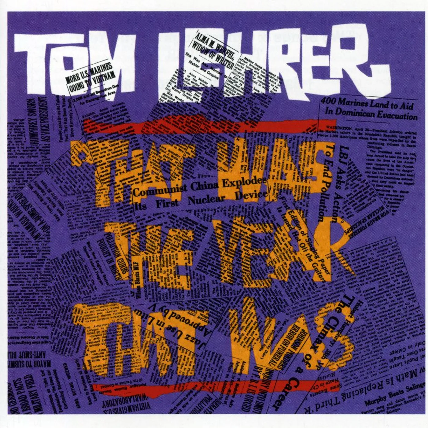 Tom Lehrer THAT WAS THE YEAR THAT WAS CD