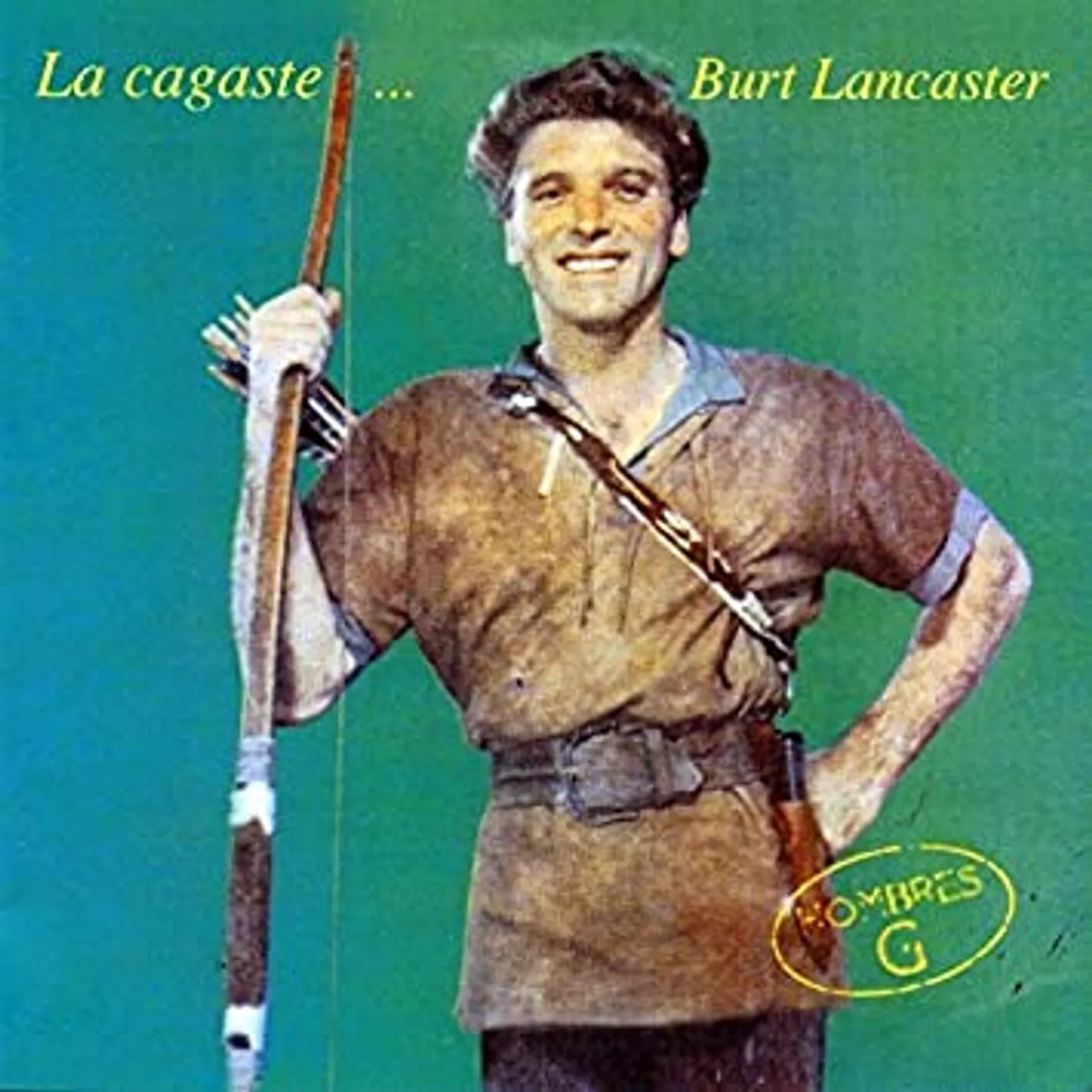 Hombres G LA CAGASTE - BURT LANCASTER CD