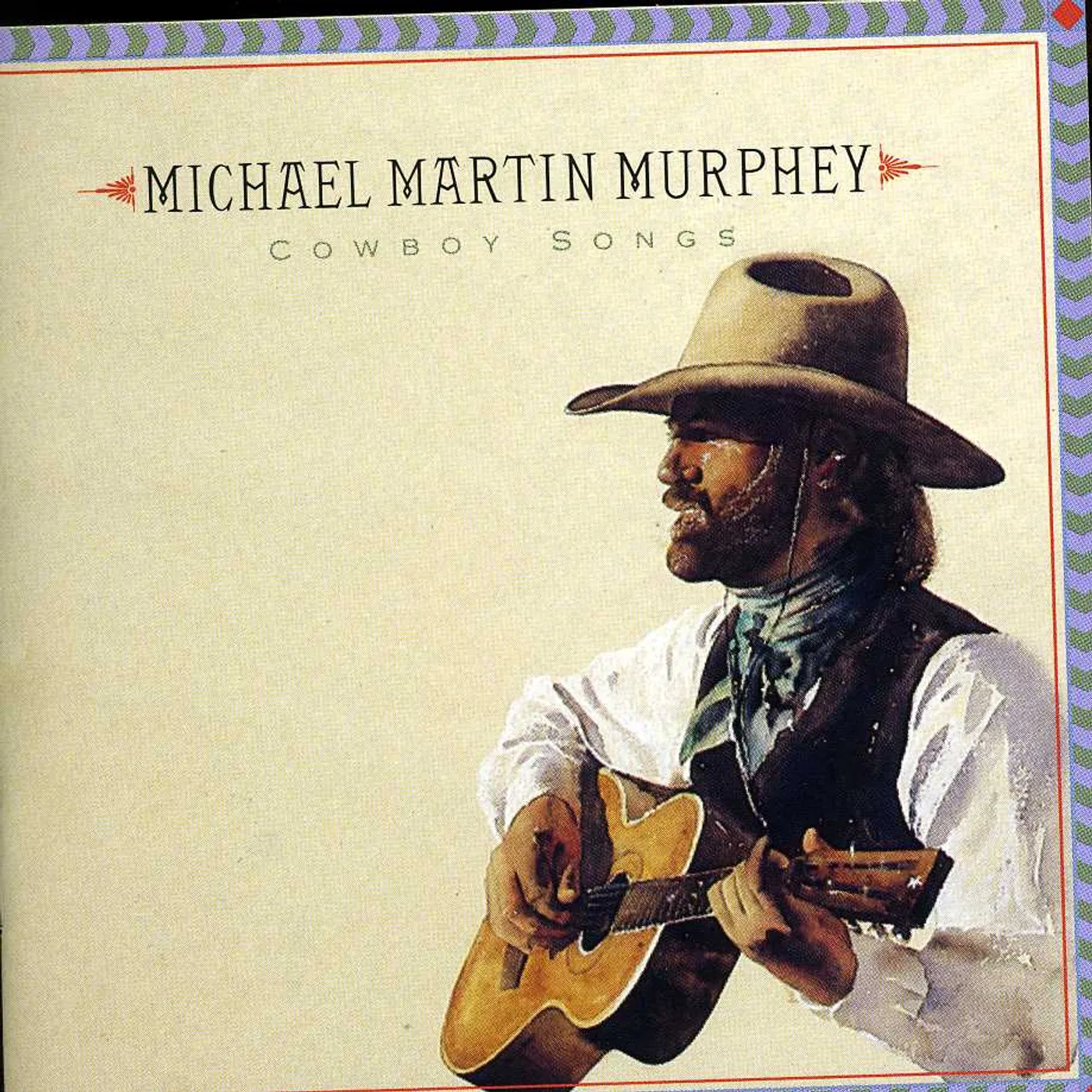 Michael Martin Murphey COWBOY SONGS CD