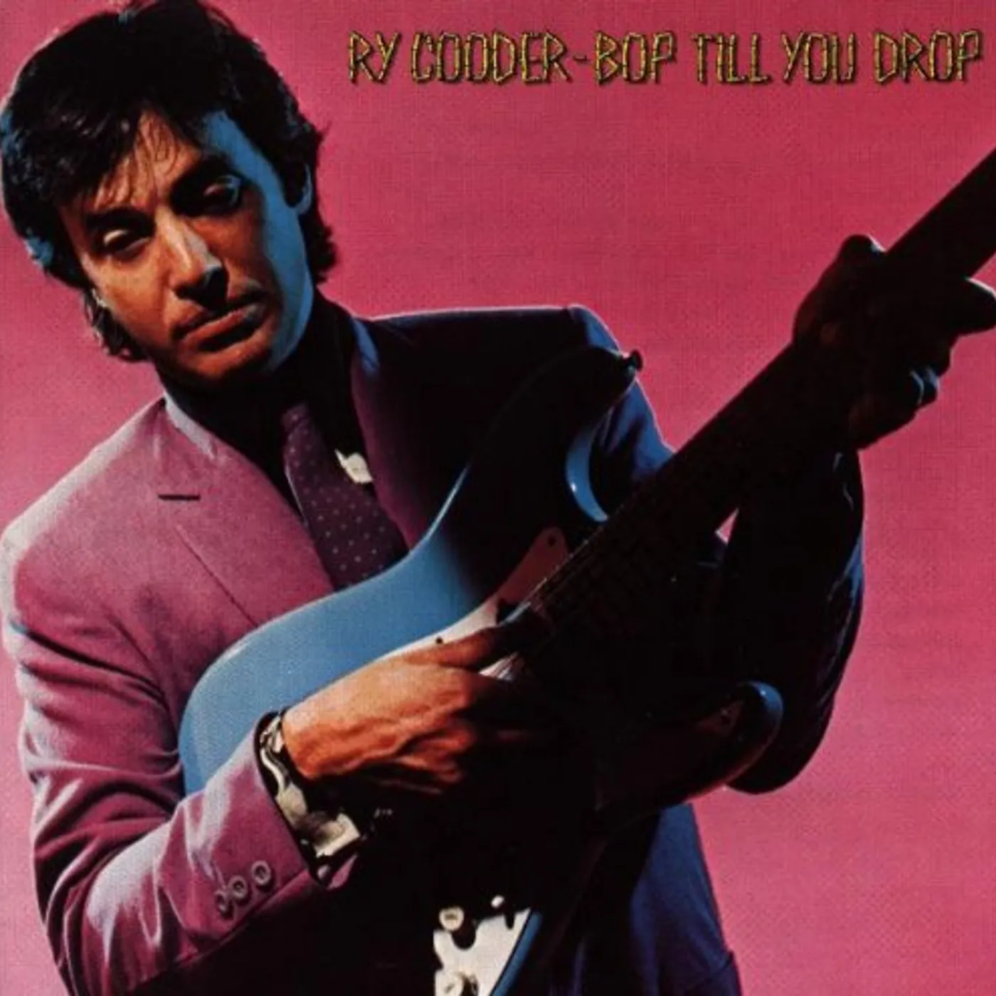 Ry Cooder BOP TIL YOU DROP CD