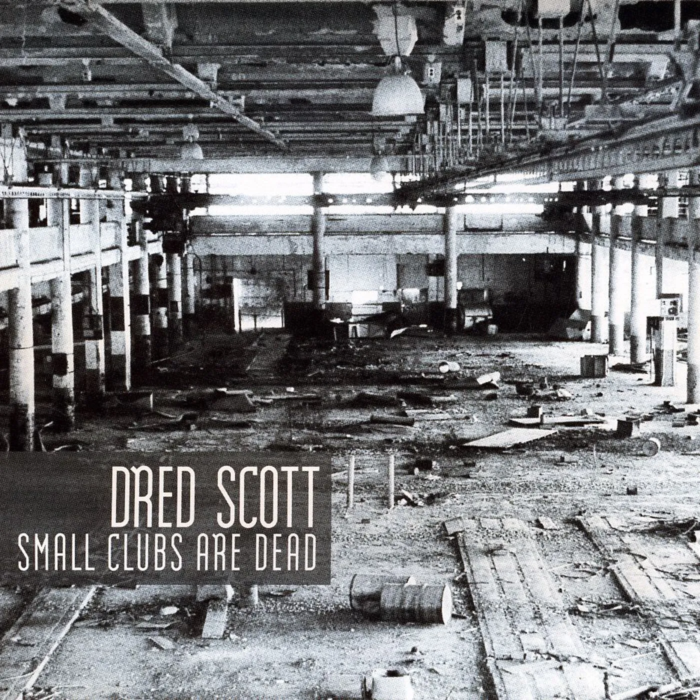 Dred Scott SMALL CLUBS ARE DEAD CD