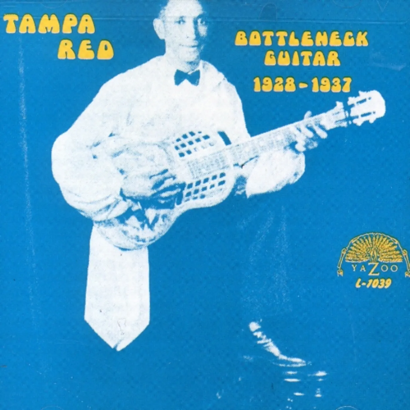 Tampa Red BOTTLENECK GUITAR 1928-1937 CD