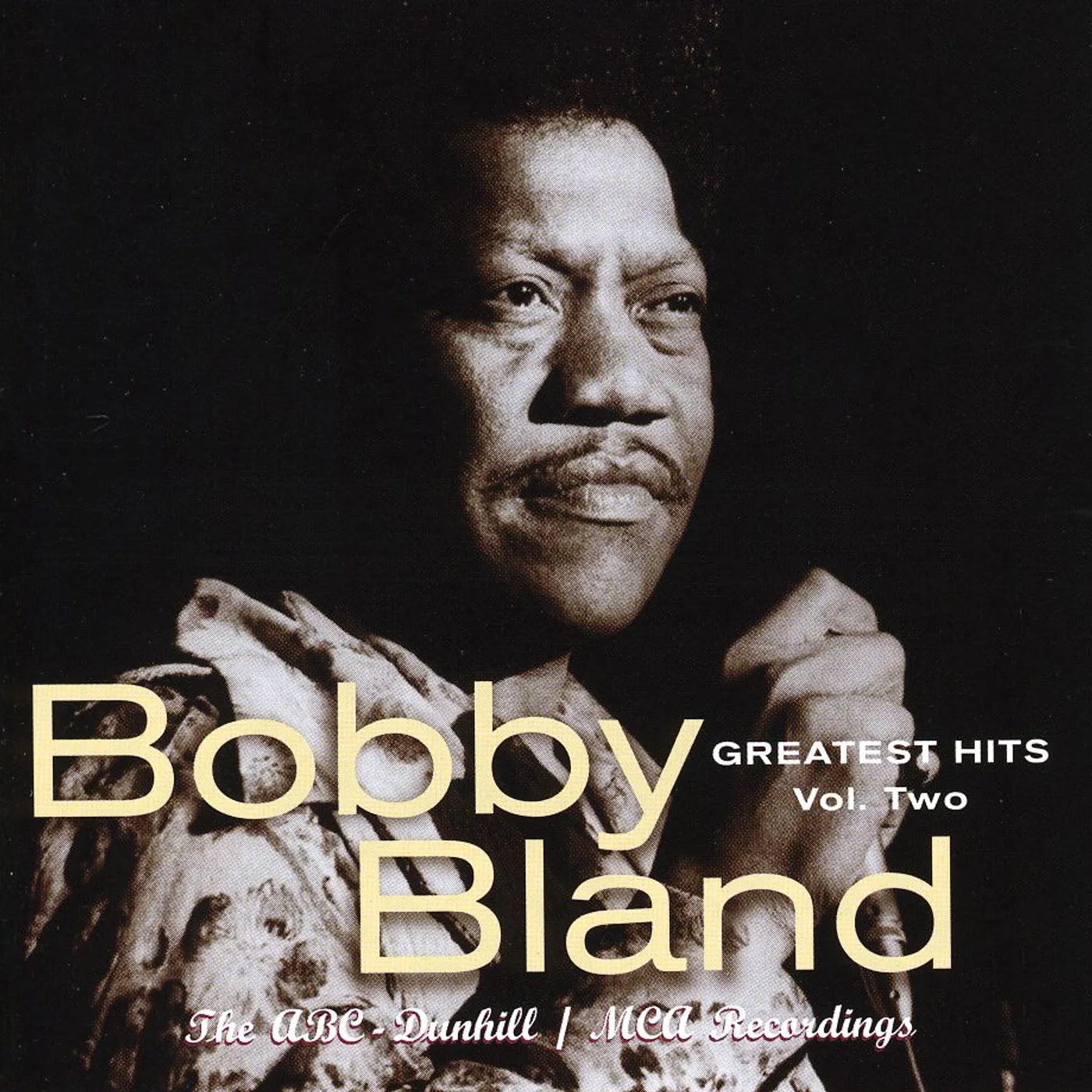 Bobby "Blue" Bland GREATEST HITS 2 CD