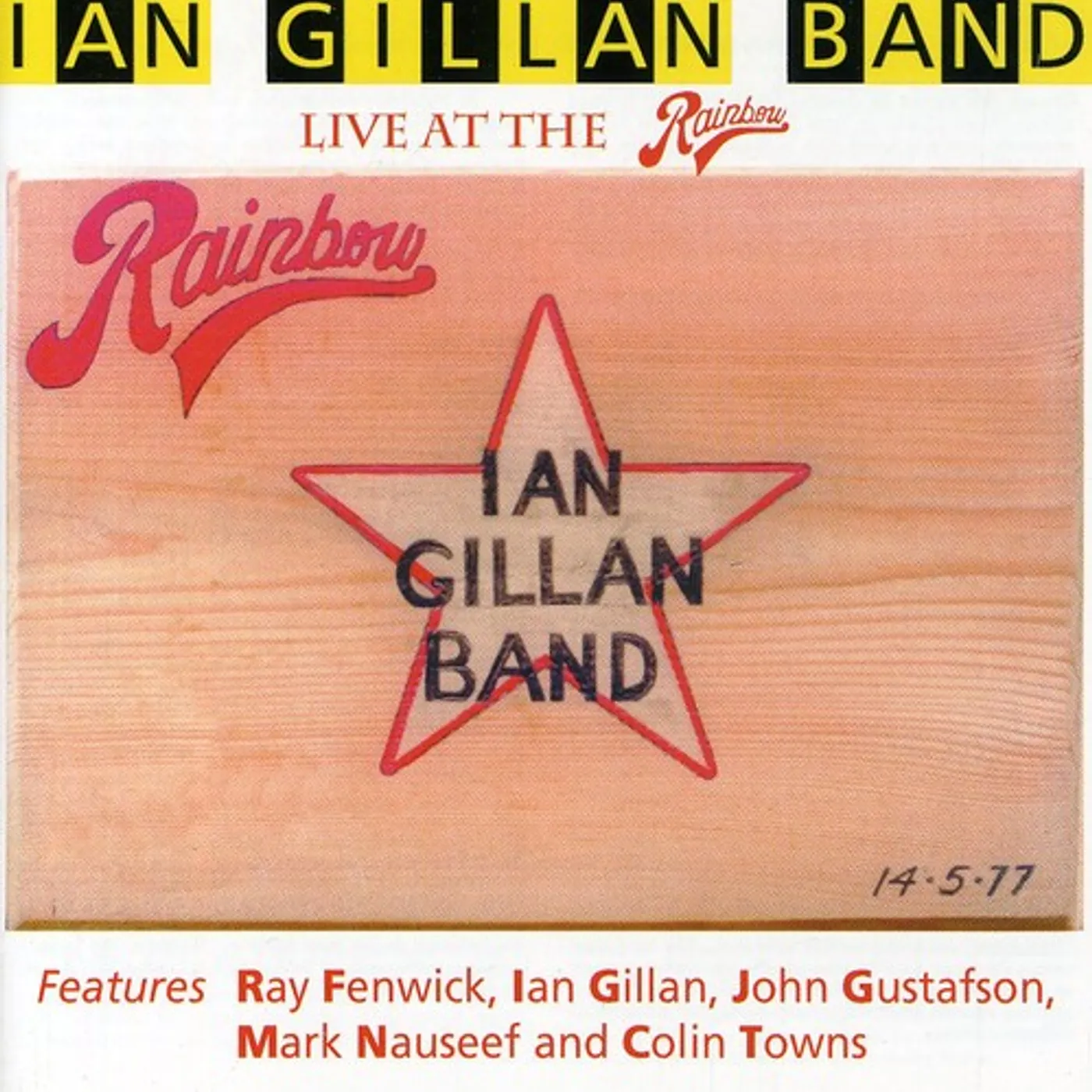 Ian Gillan LIVE AT THE RAINBOW CD