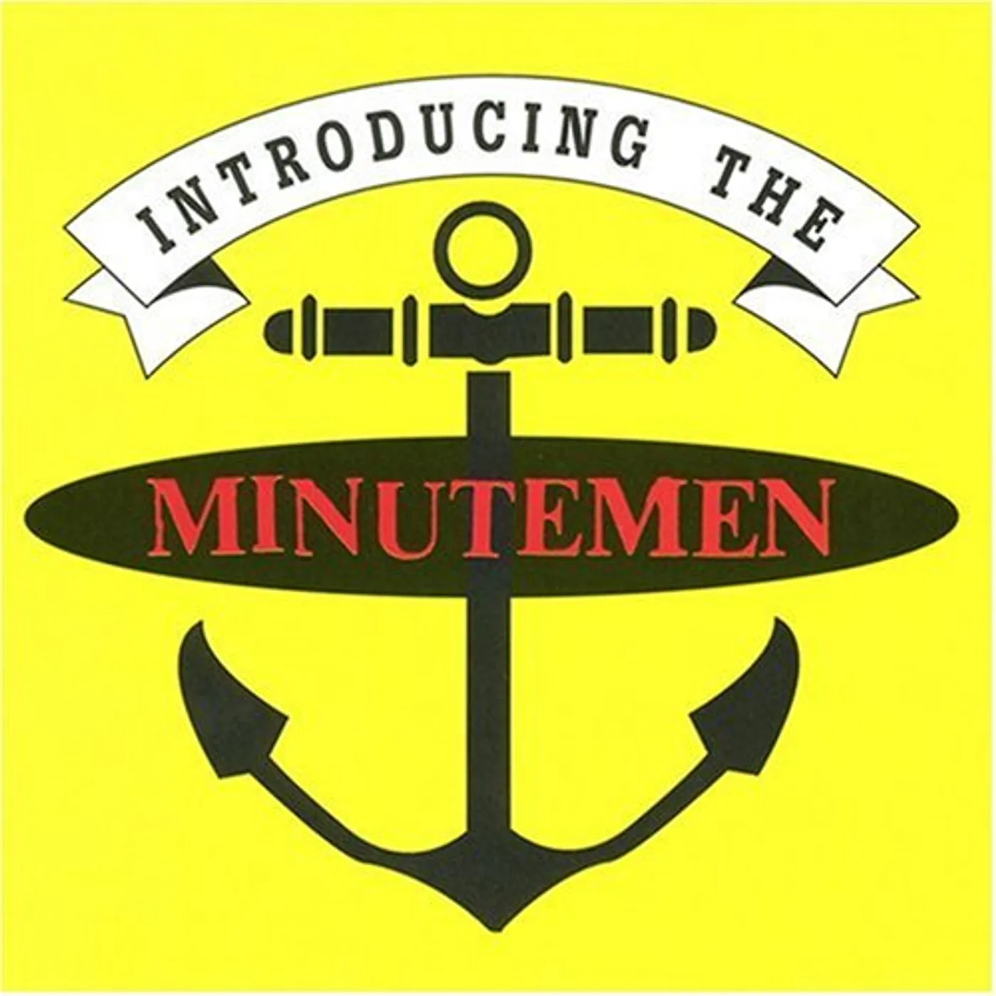 INTRODUCING THE MINUTEMEN CD