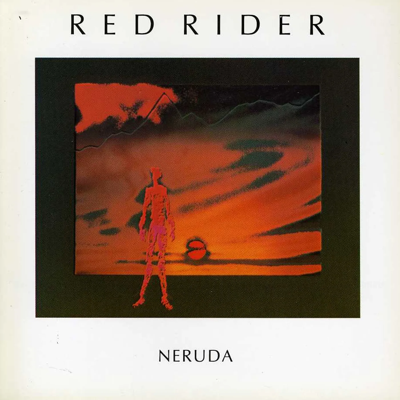 Red Rider NERUDA CD