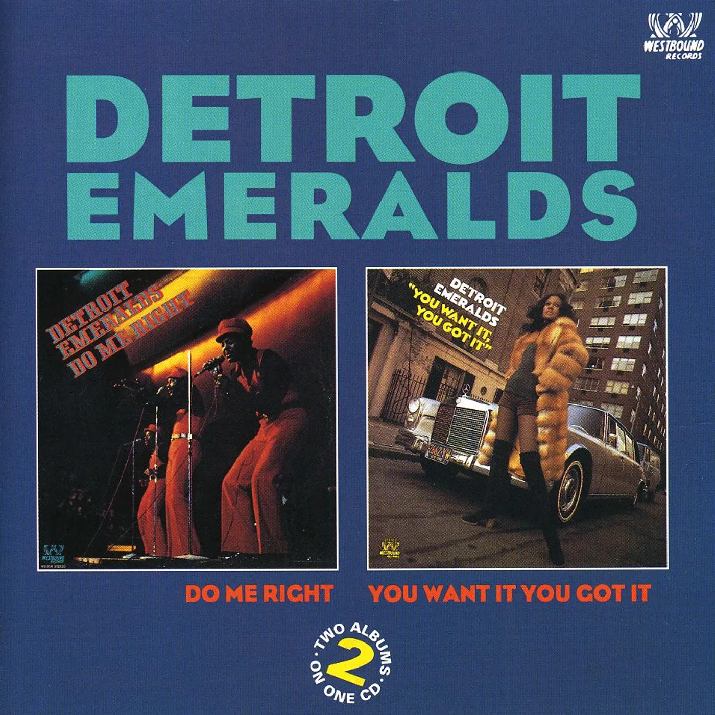 The Detroit Emeralds DO ME RIGHT / YOU WANT IT CD