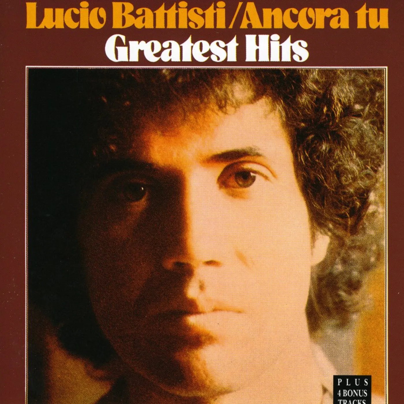 Lucio Battisti ANCORA TU: GREATEST HITS CD