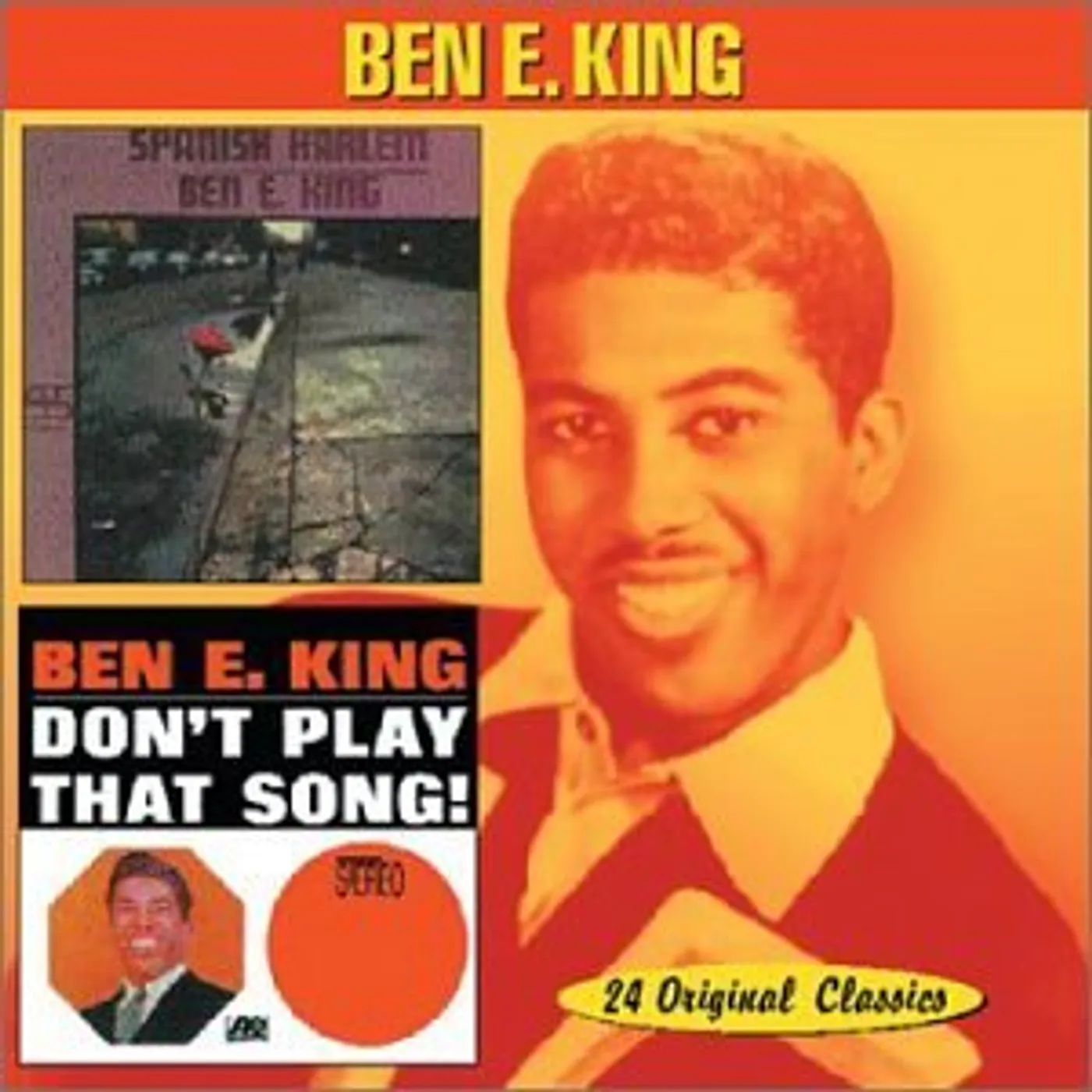 Ben E. King SPANISH HARLEM / DON'T PLAY THAT SONG CD