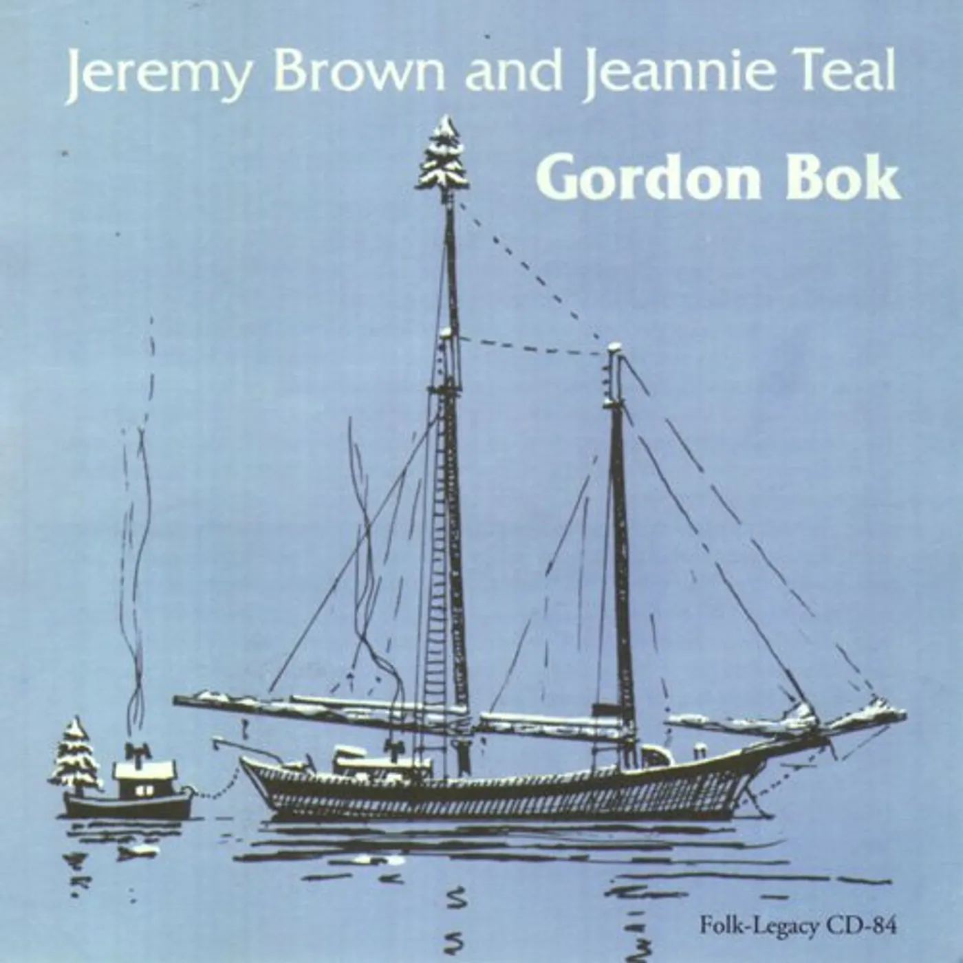 Gordon Bok JEREMY BROWN & JEANNIE TEAL CD