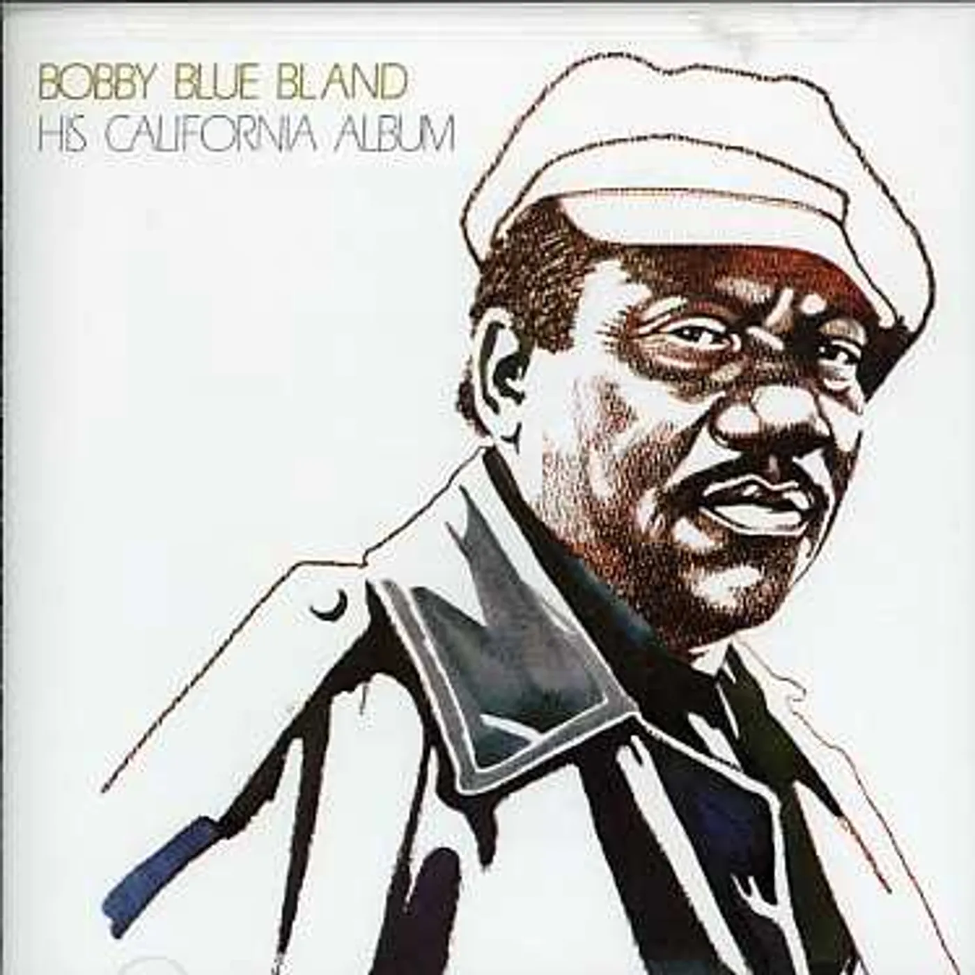 Bobby "Blue" Bland HIS CALIFORNIA ALBUM CD